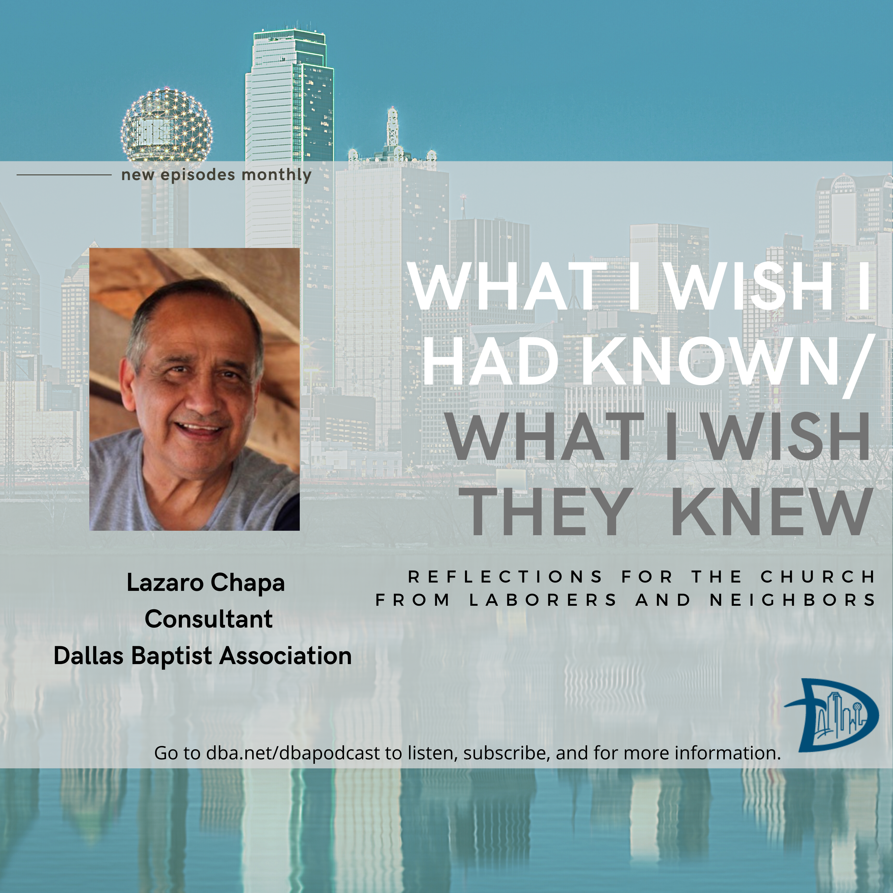 Lazaro Chapa, Dallas Baptist Association 