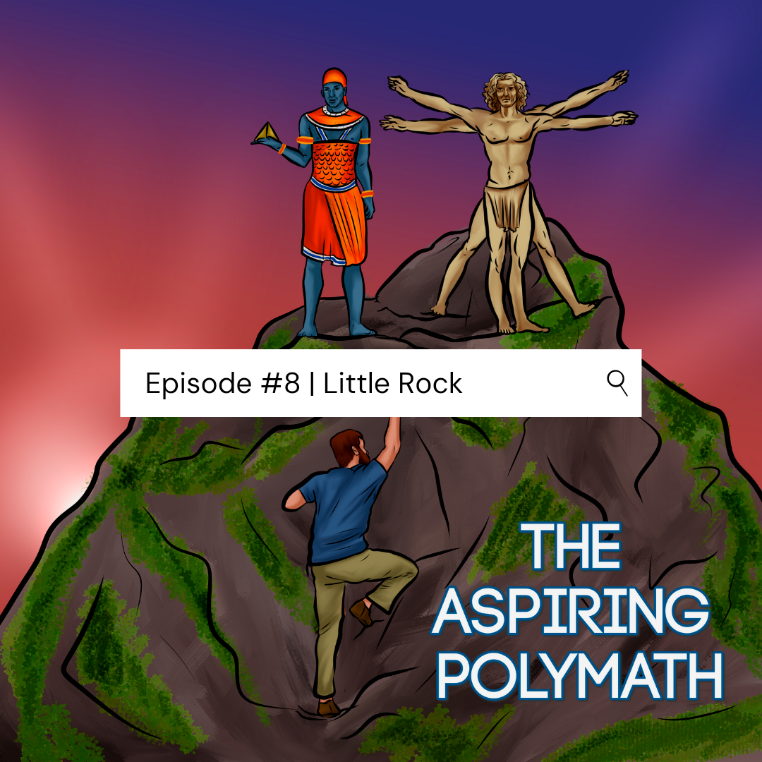 Episode #8 | Little Rock - Sydney Agudah