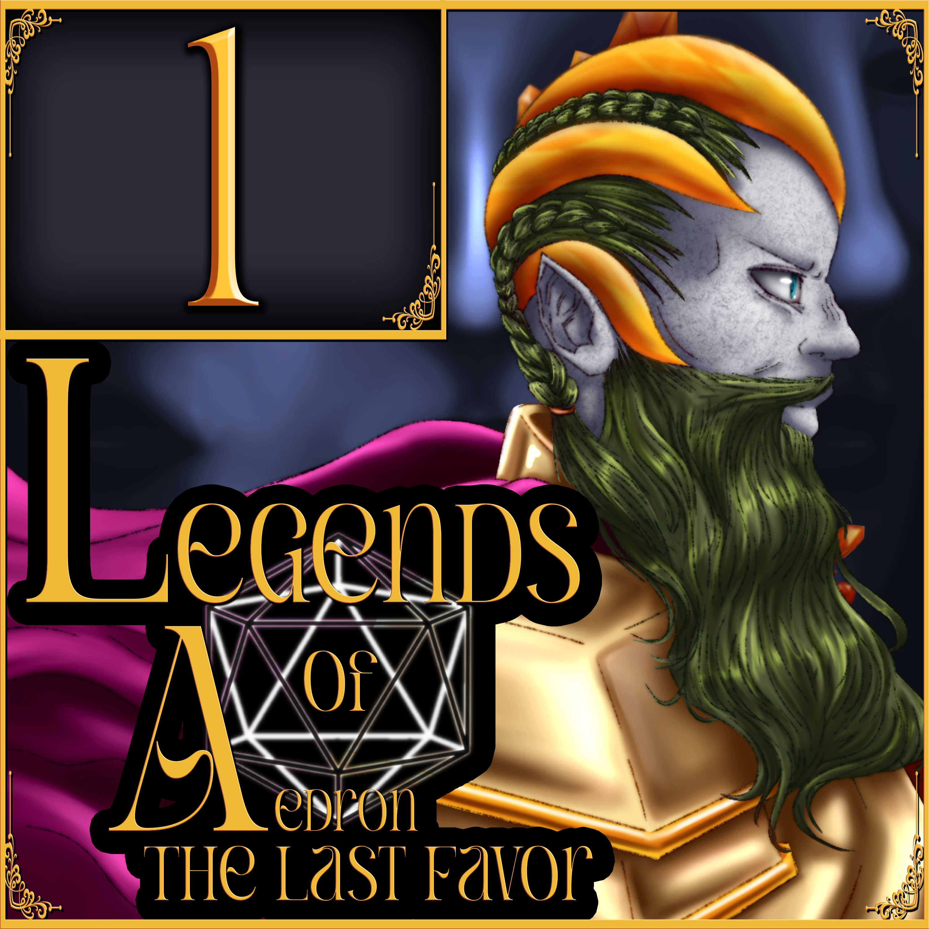 Legends of Aedron: The Last Favor E1: To Find a Hive