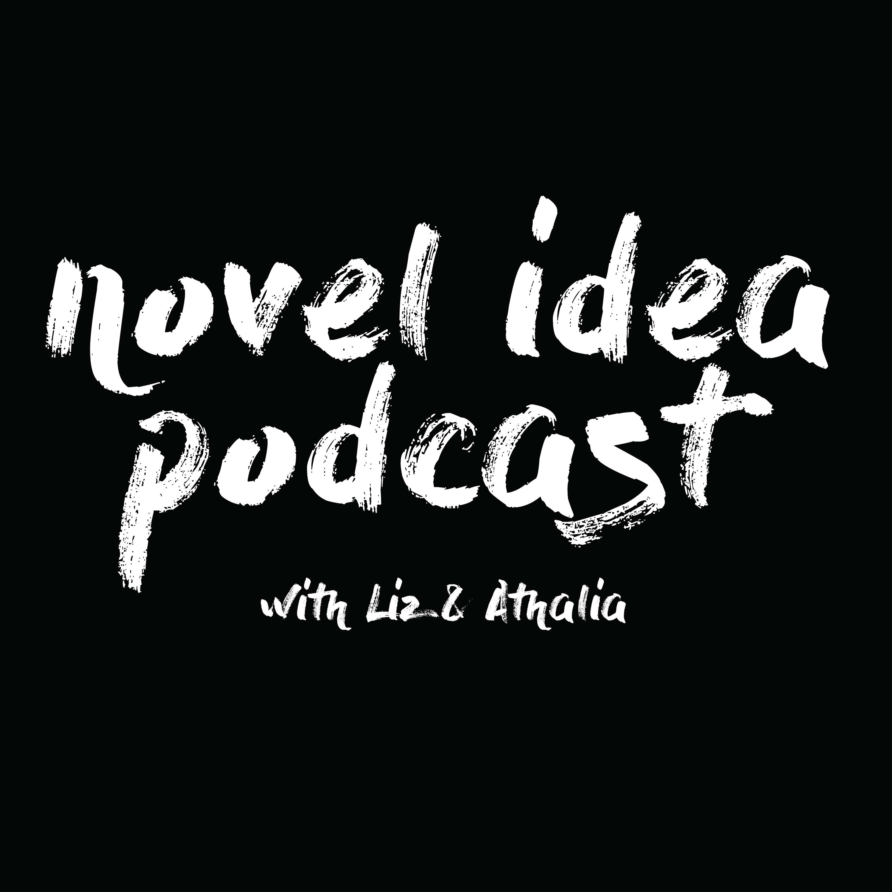 Novel Idea Podcast