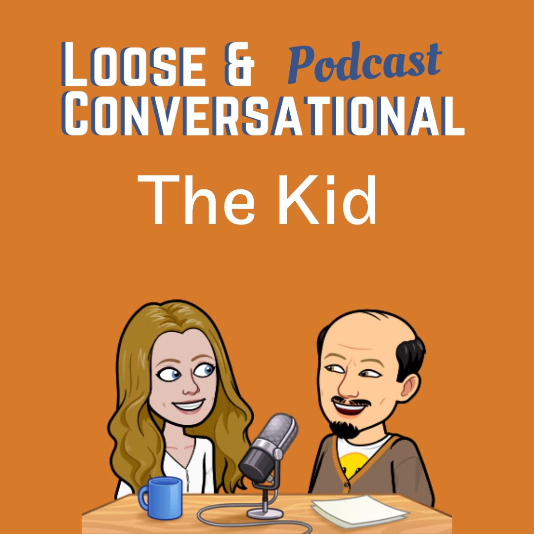 Episode 32: The Kid