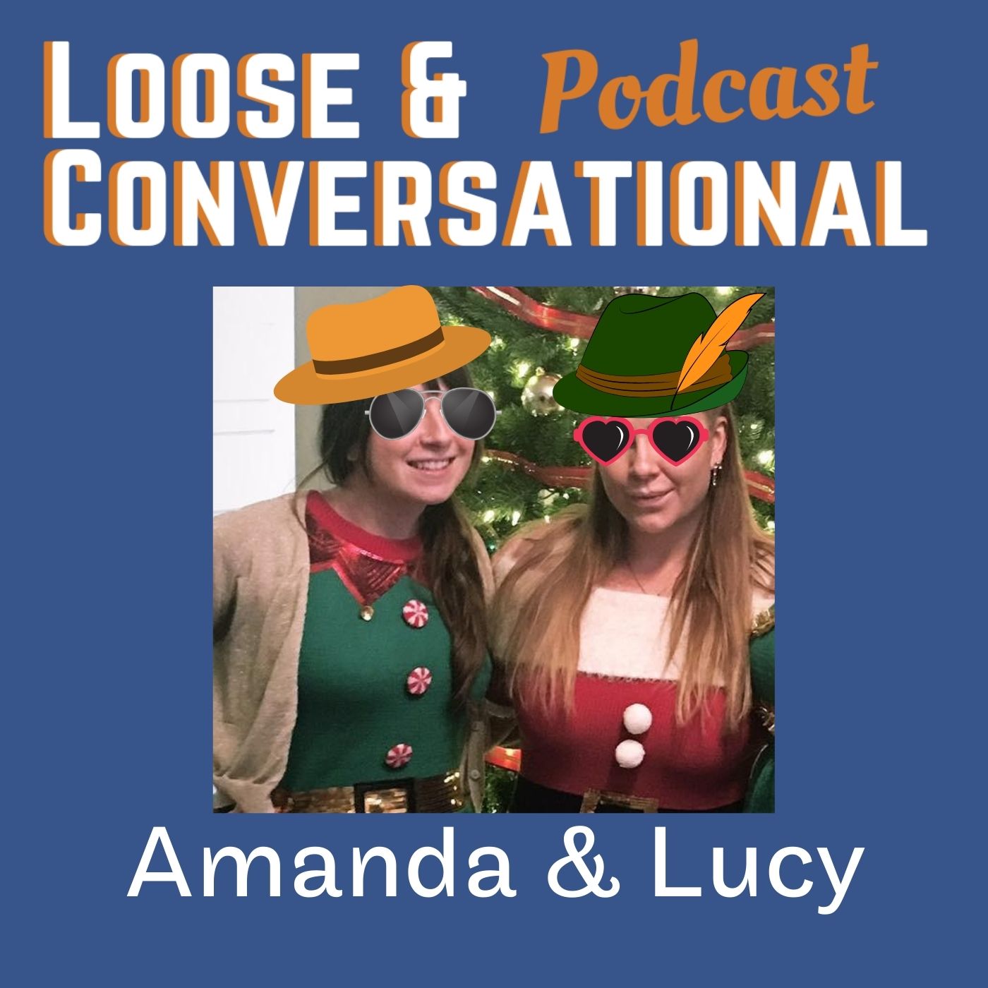 Episode 8: Amanda and Lucy