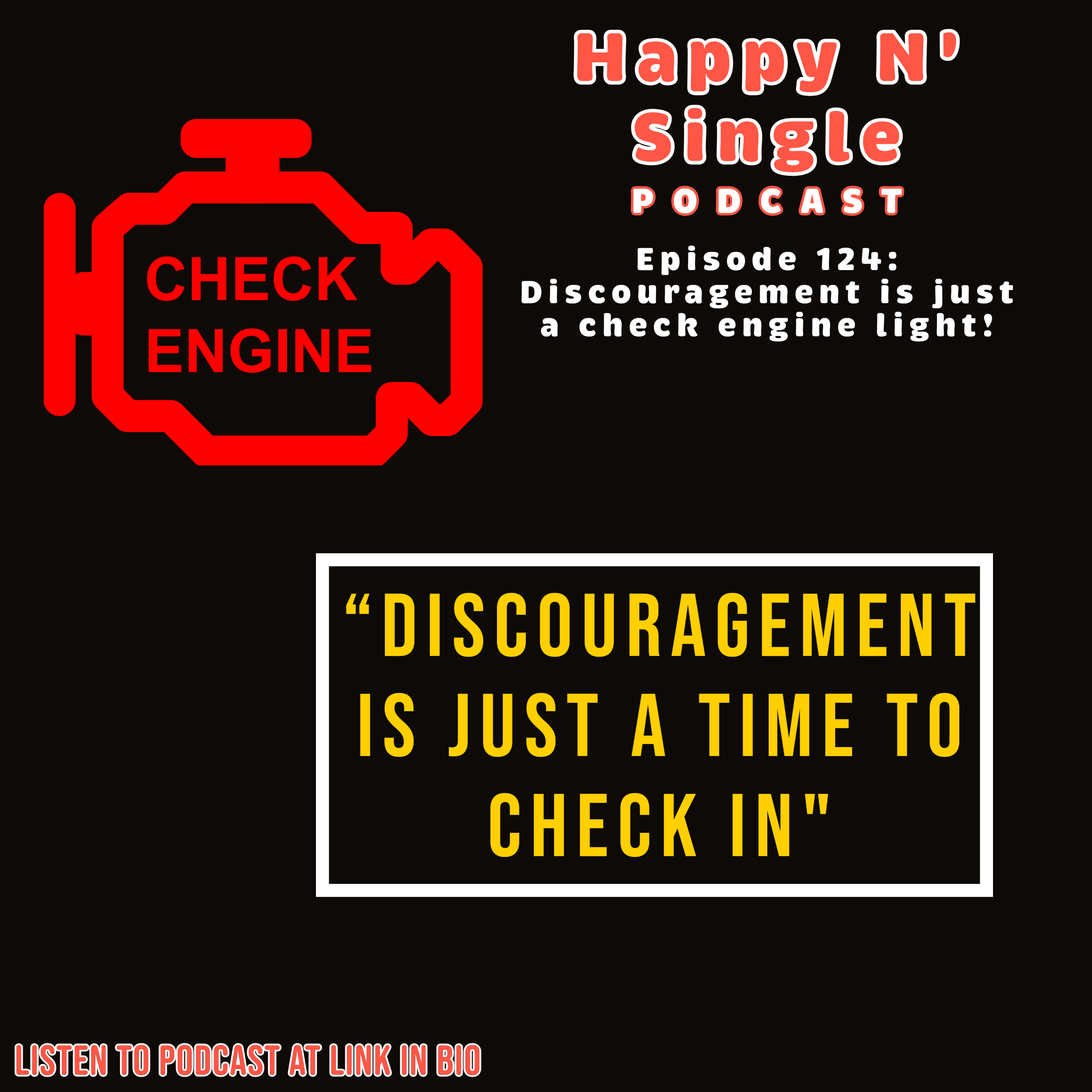 Discouragement Is A Check Engine Light