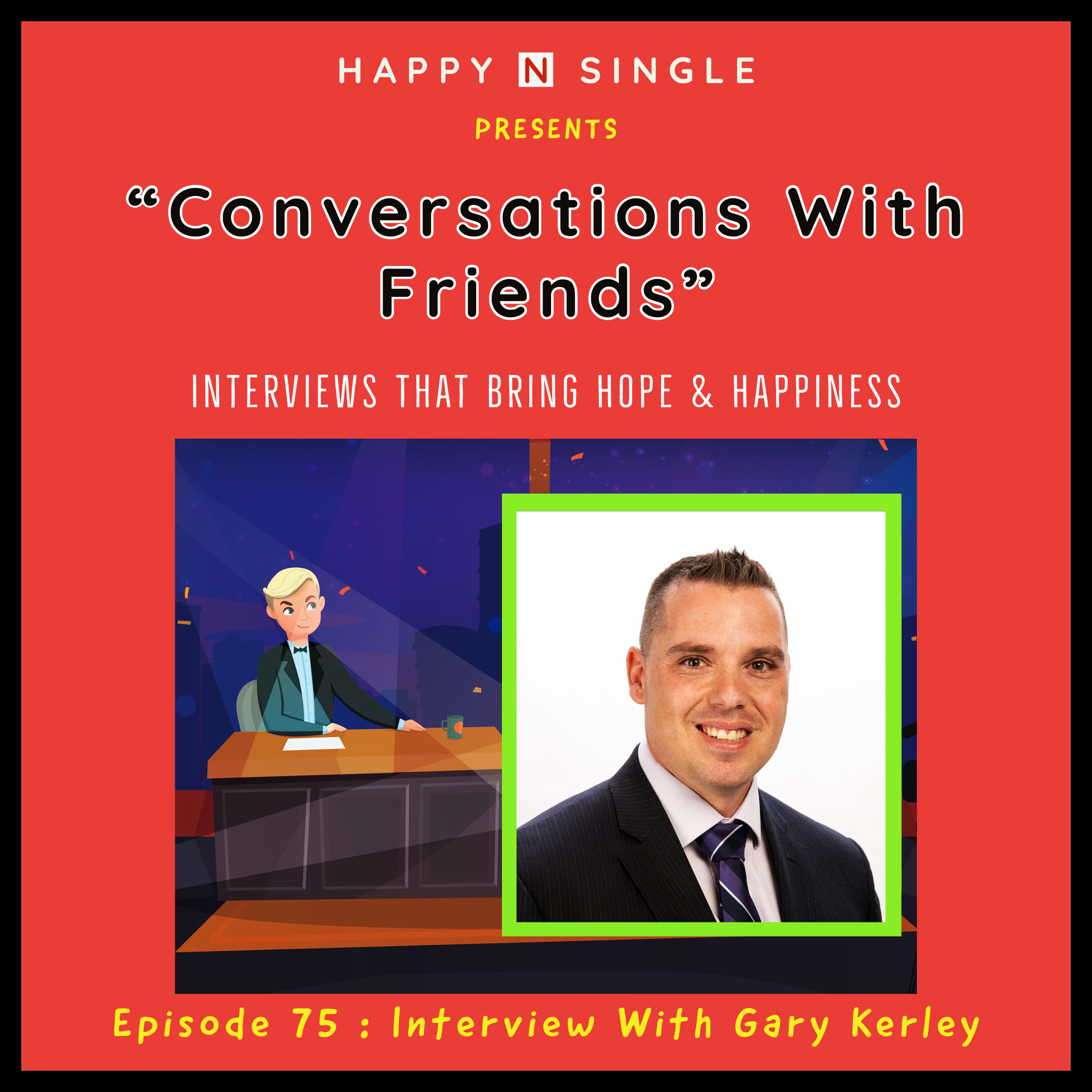 Interview With Gary Kerley