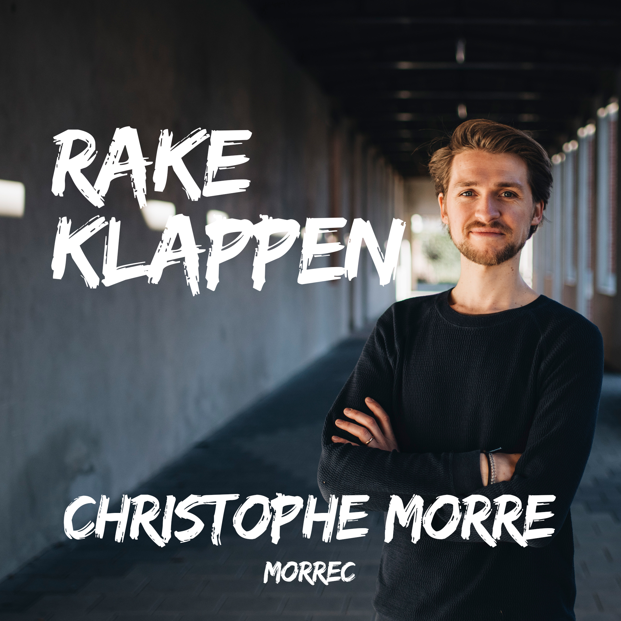 Christophe Morre - Waarom doe je dit eigenlijk allemaal?
