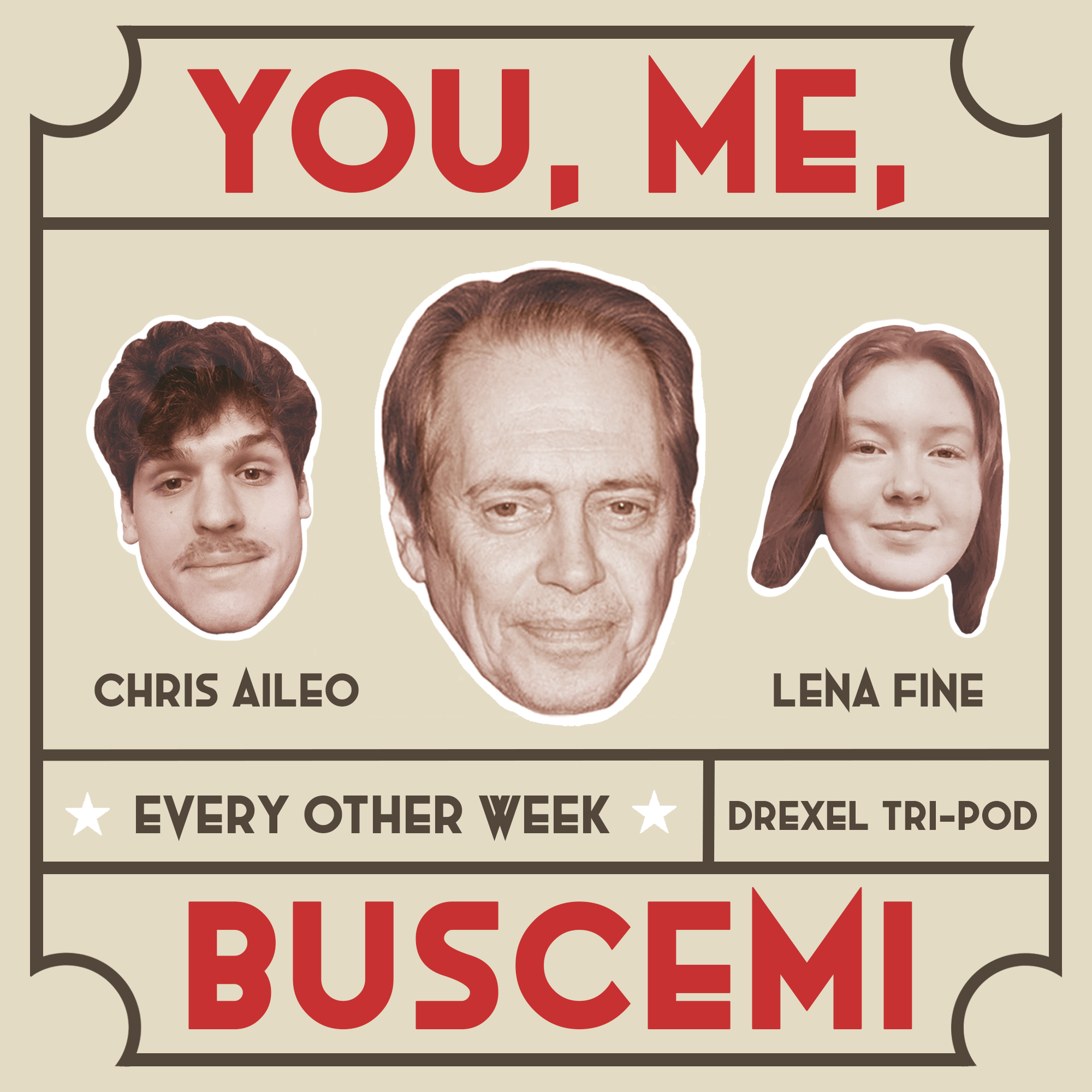 Welcome to You, Me, Buscemi