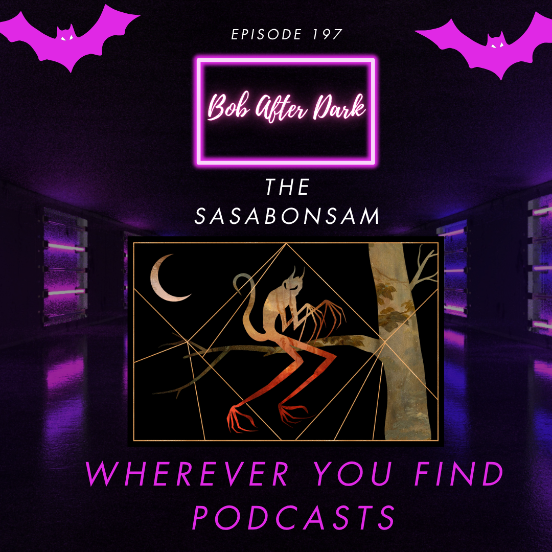 197 - The West African Vampire The Sasabonsam