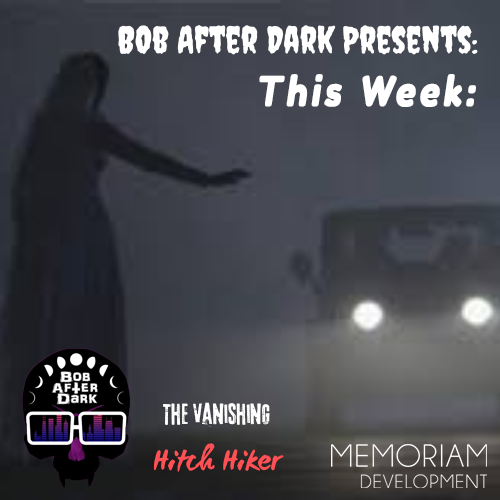 203 - The Vanishing Hitchhiker