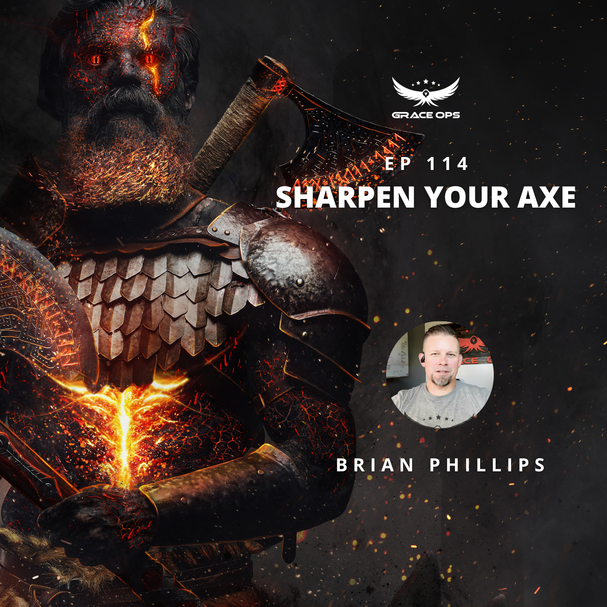 114: Sharpen Your Axe!