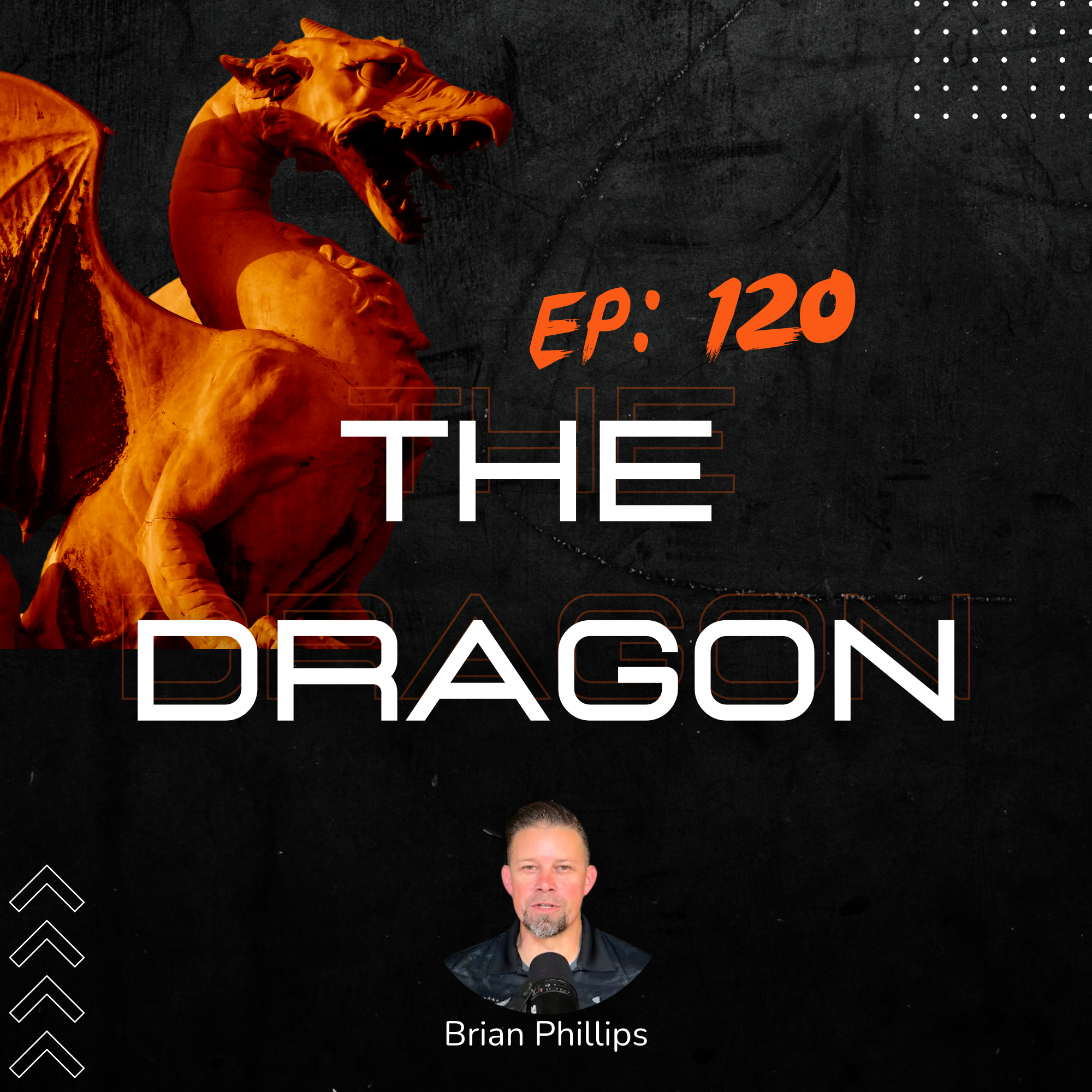 120: The Dragon