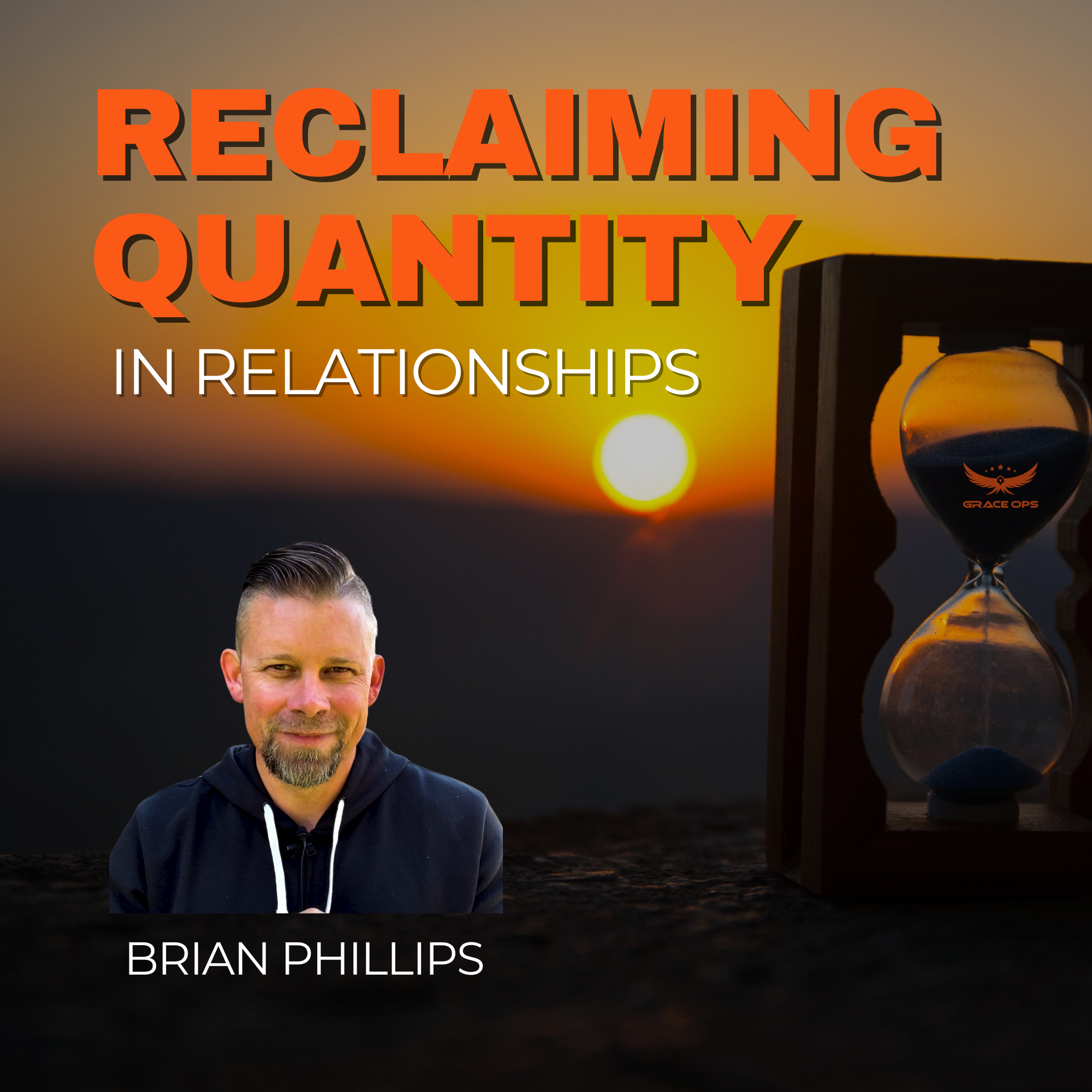 132: Reclaiming Quantity in Relationships