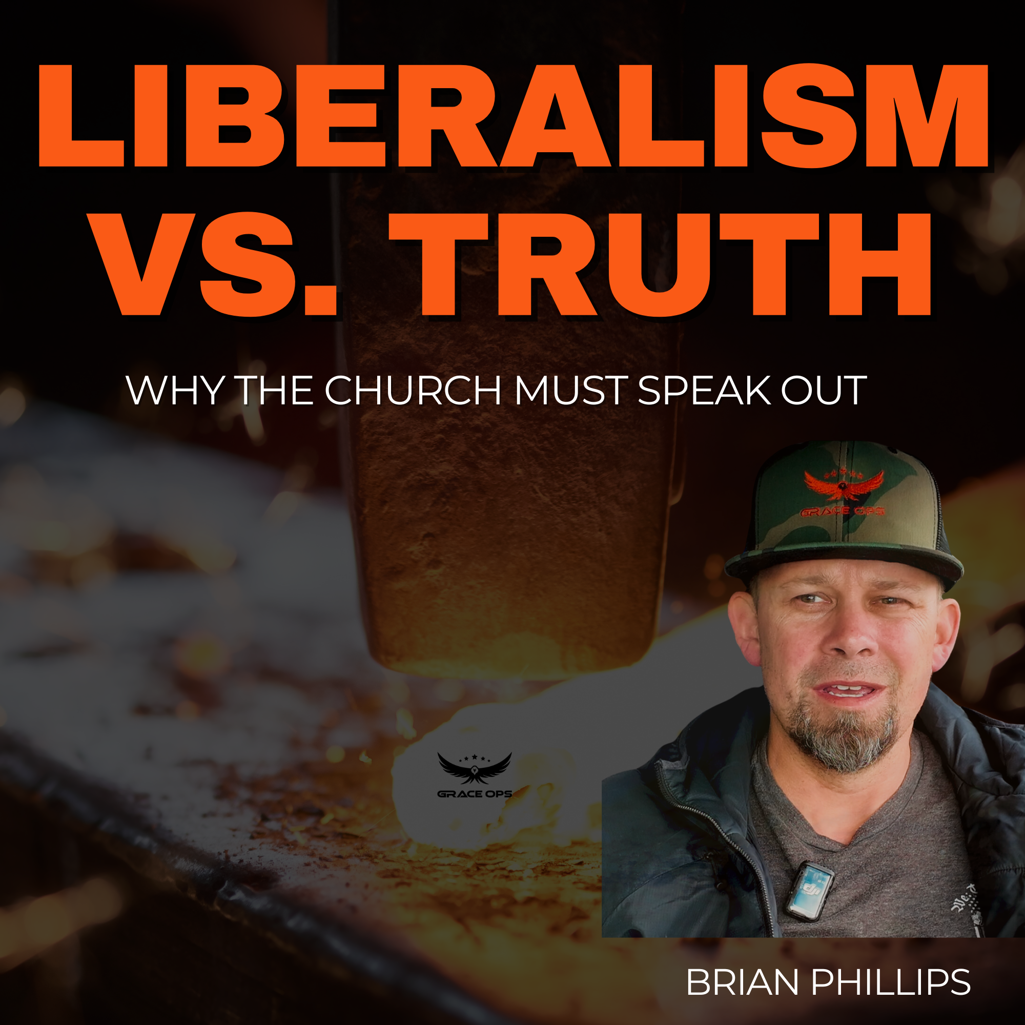 137: Liberal Lies vs. Biblical Truth: Why the Church Must Speak Out