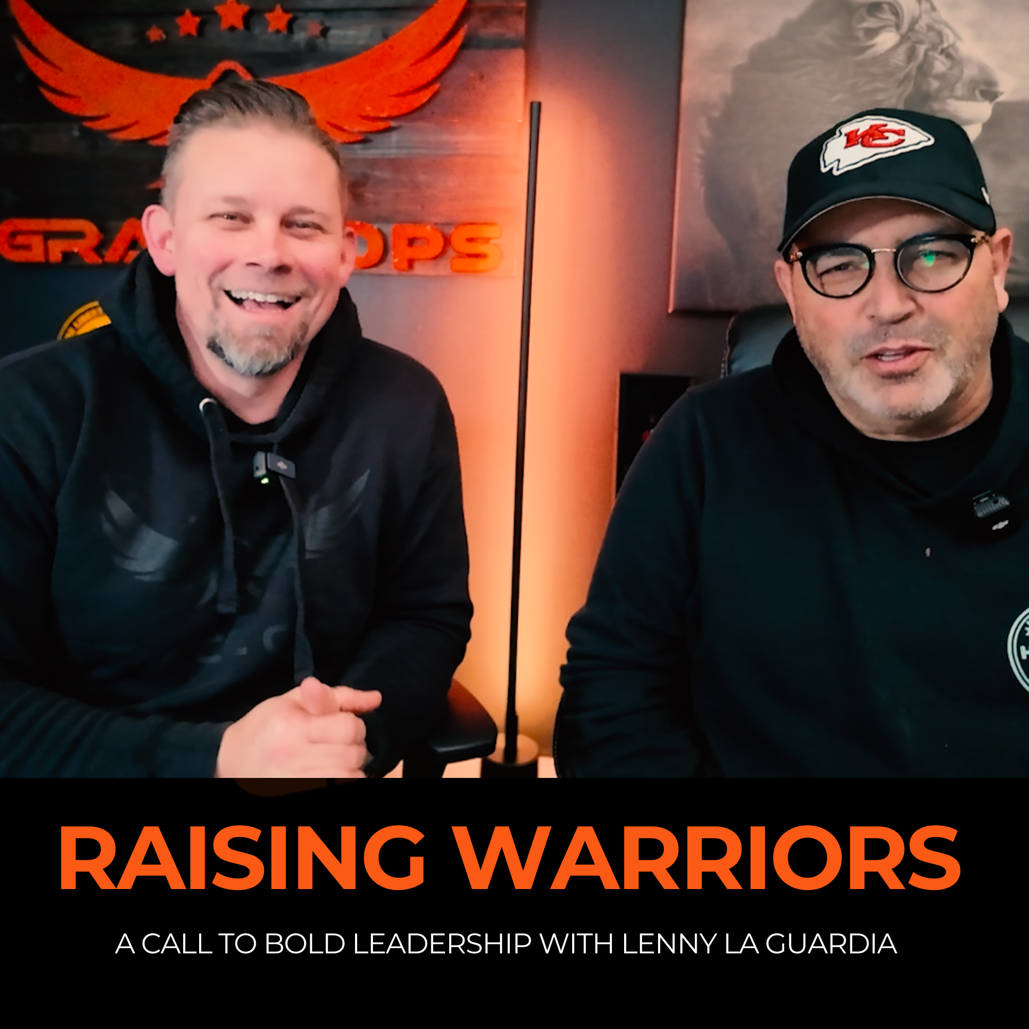 142: Raising Warriors with Lenny La Guardia