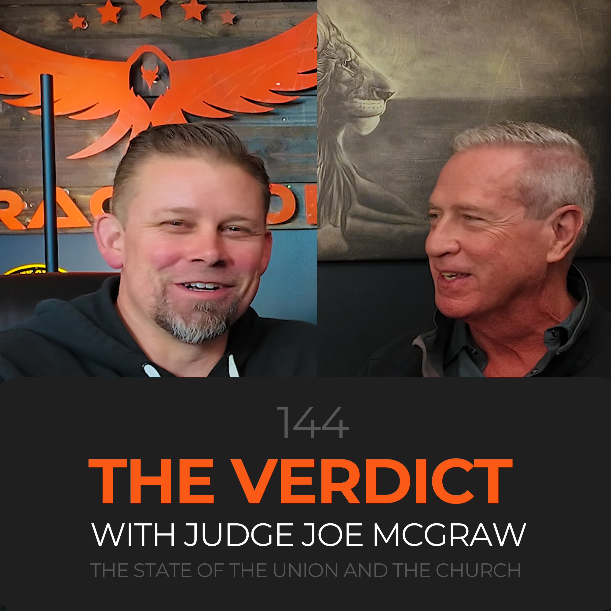 144: The Verdict with Judge Joe McGraw