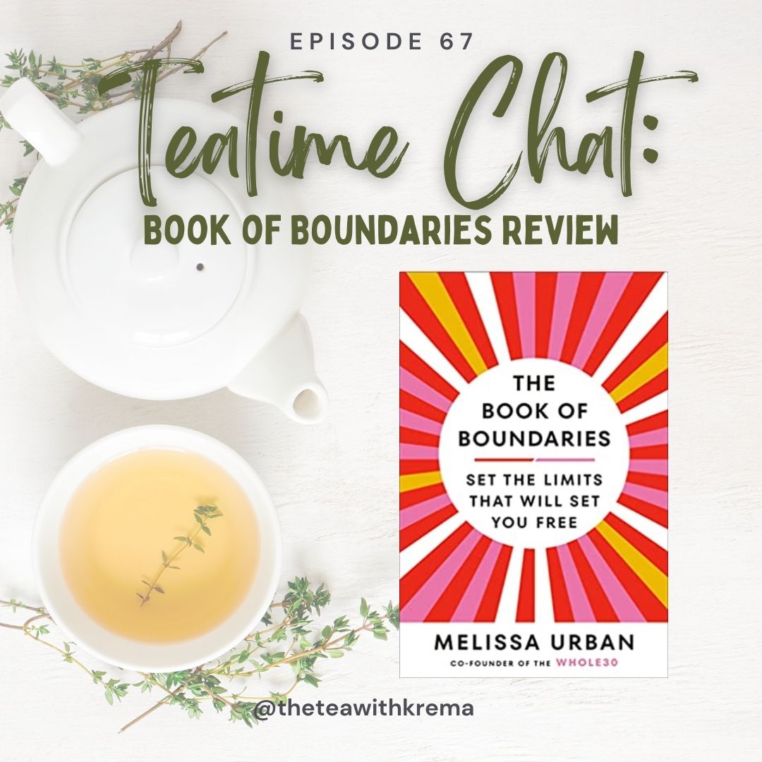 Teatime Chat: Book of Boundaries Review