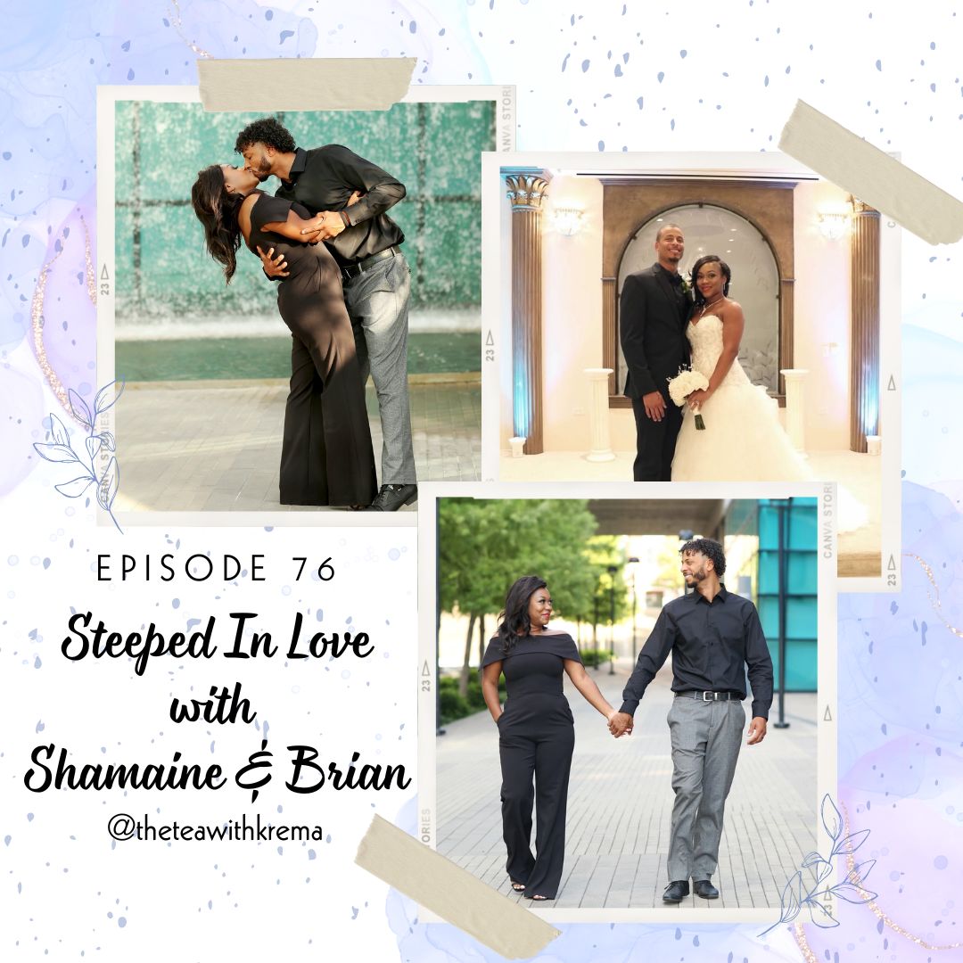 Steeped In Love with Shamaine & Brian