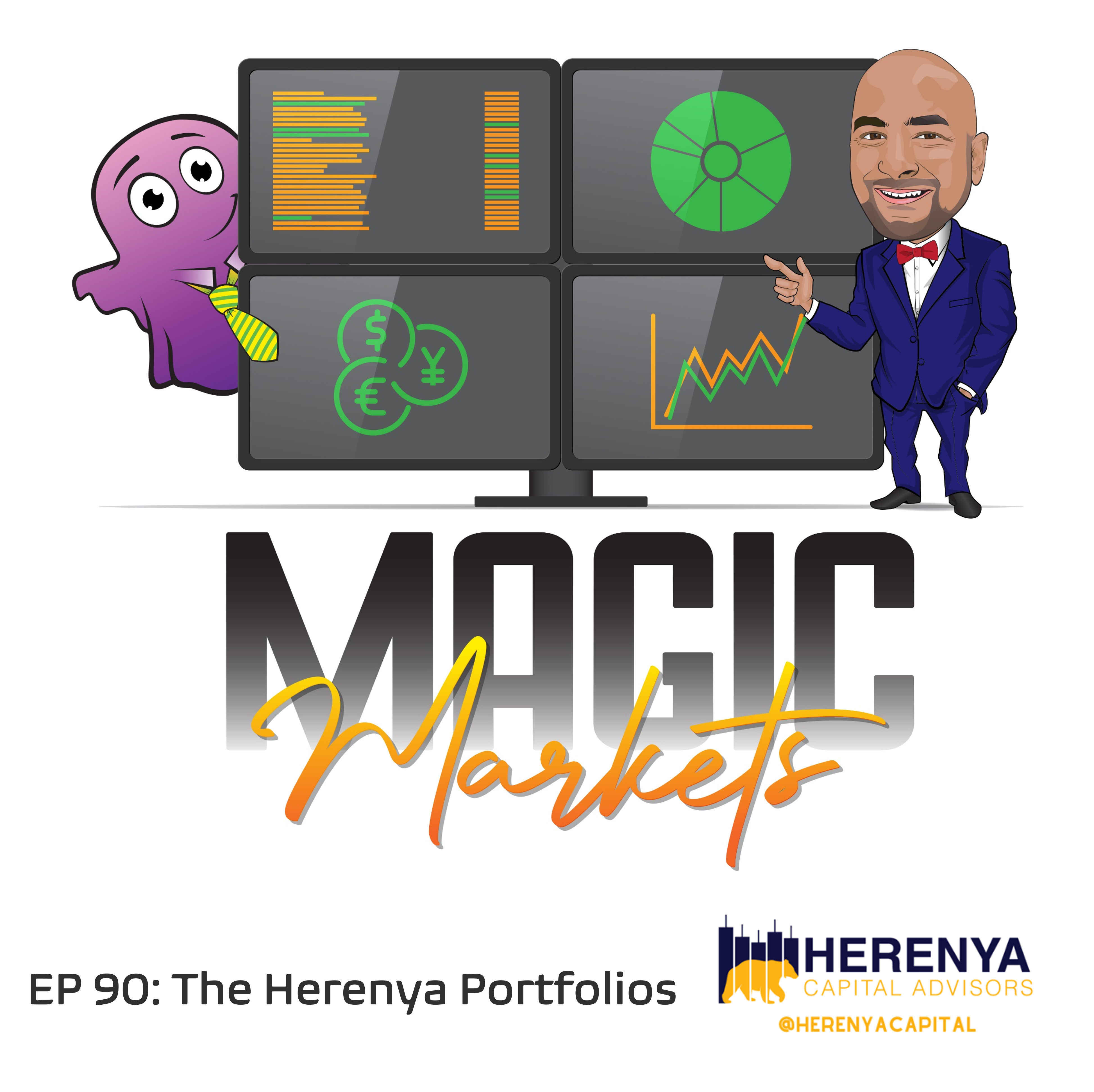 Magic Markets #90: The Herenya Portfolios