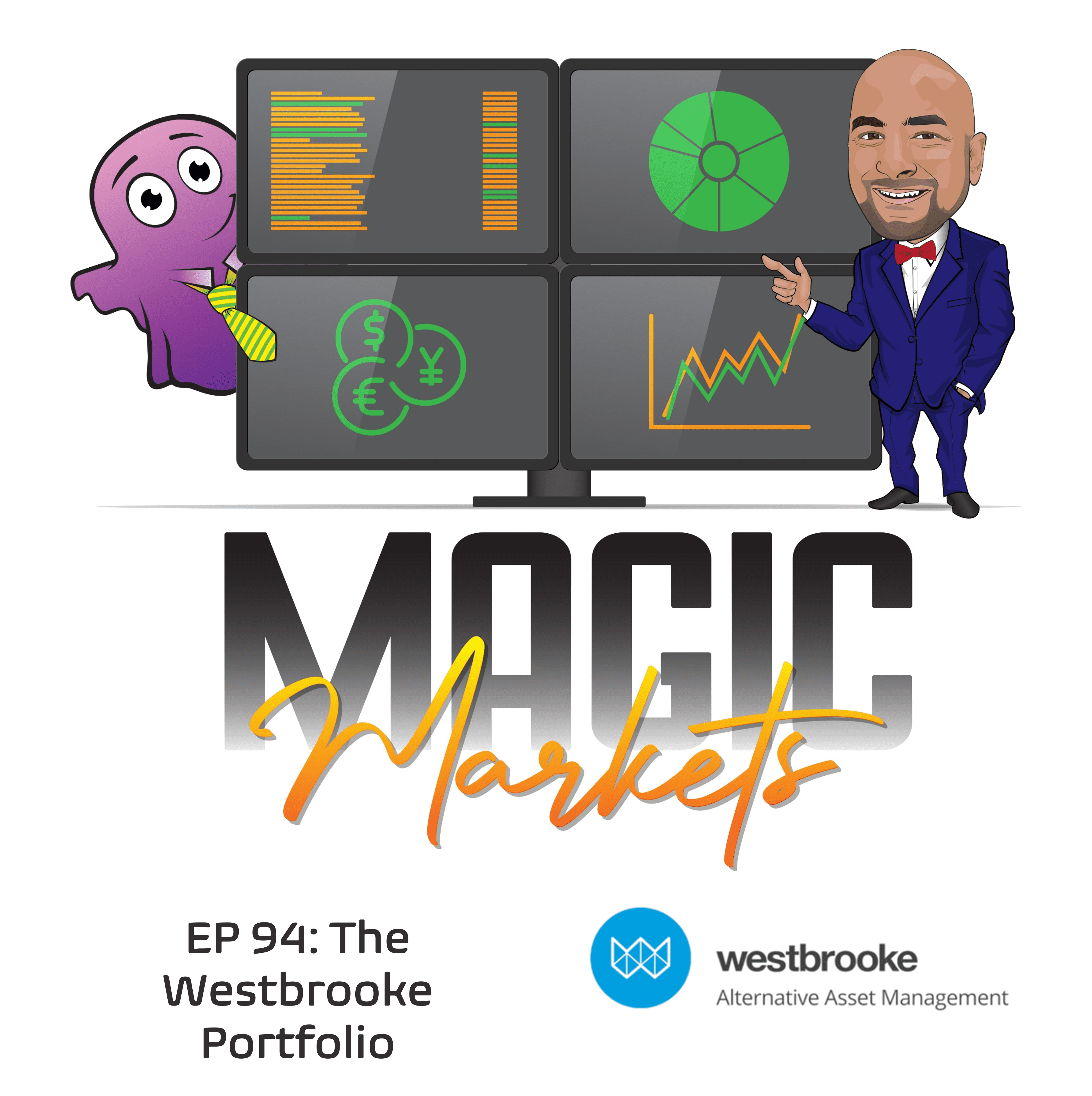 Magic Markets #94: The Westbrooke Portfolio