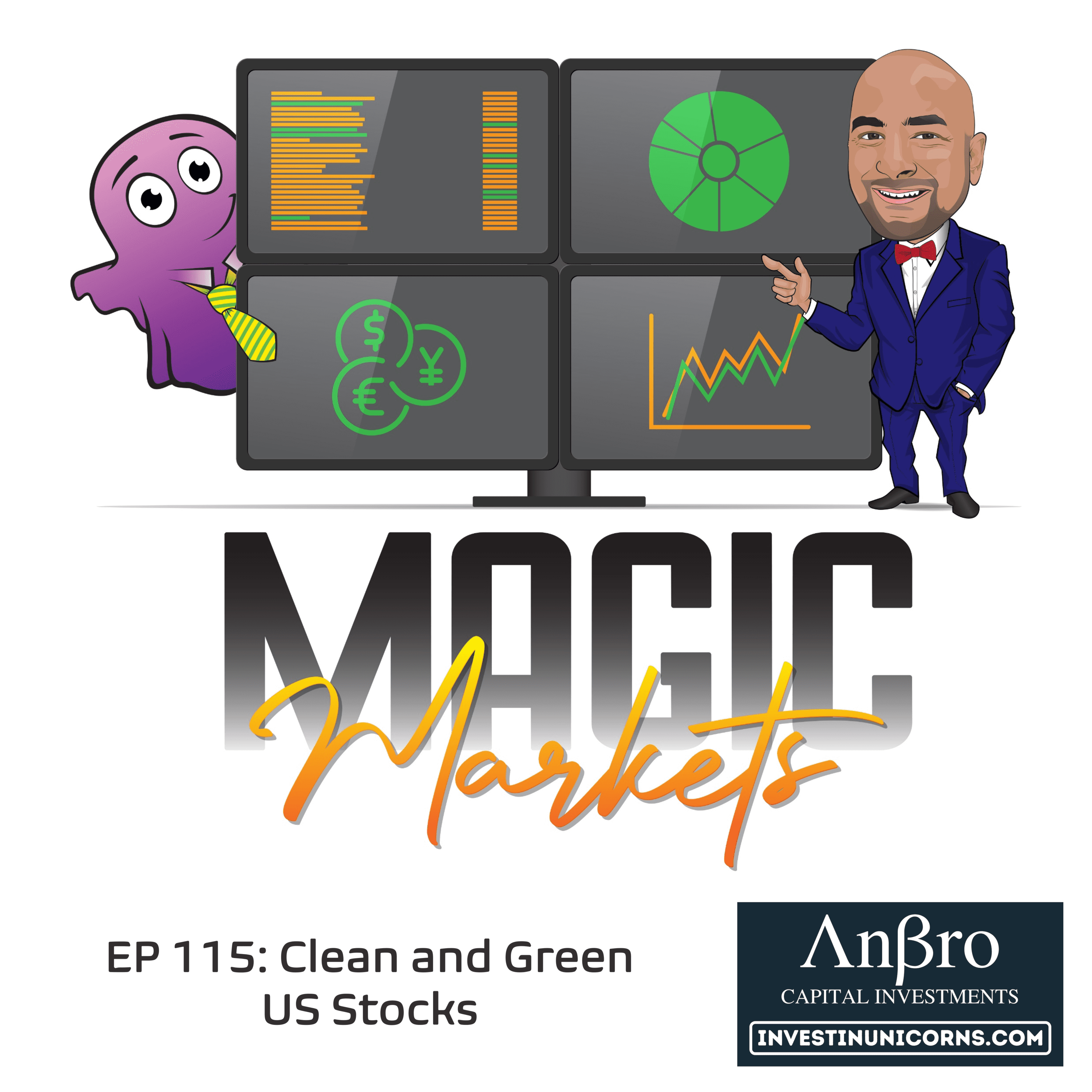 Magic Markets #115: Clean and Green US Stocks