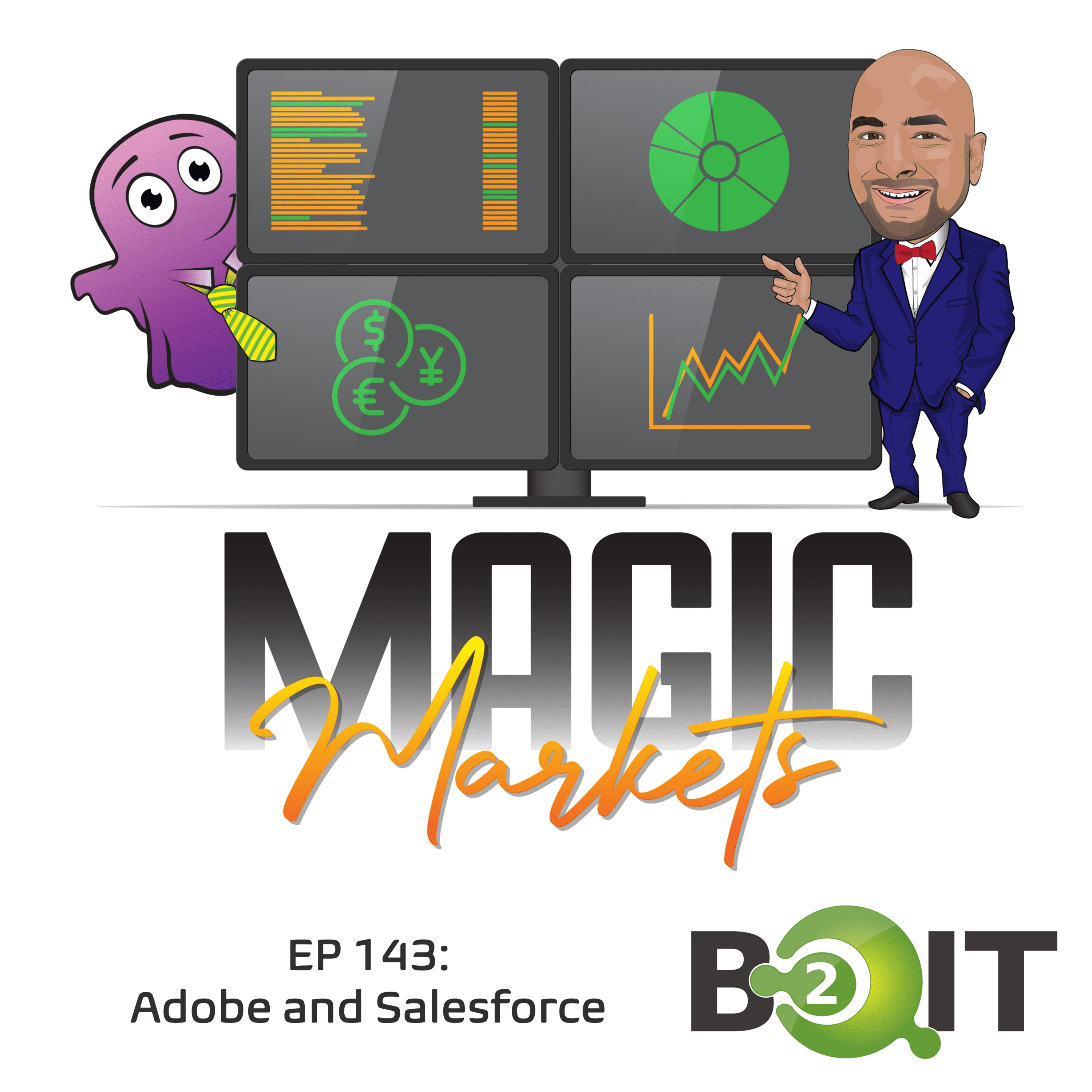 Magic Markets #143: Adobe and Salesforce