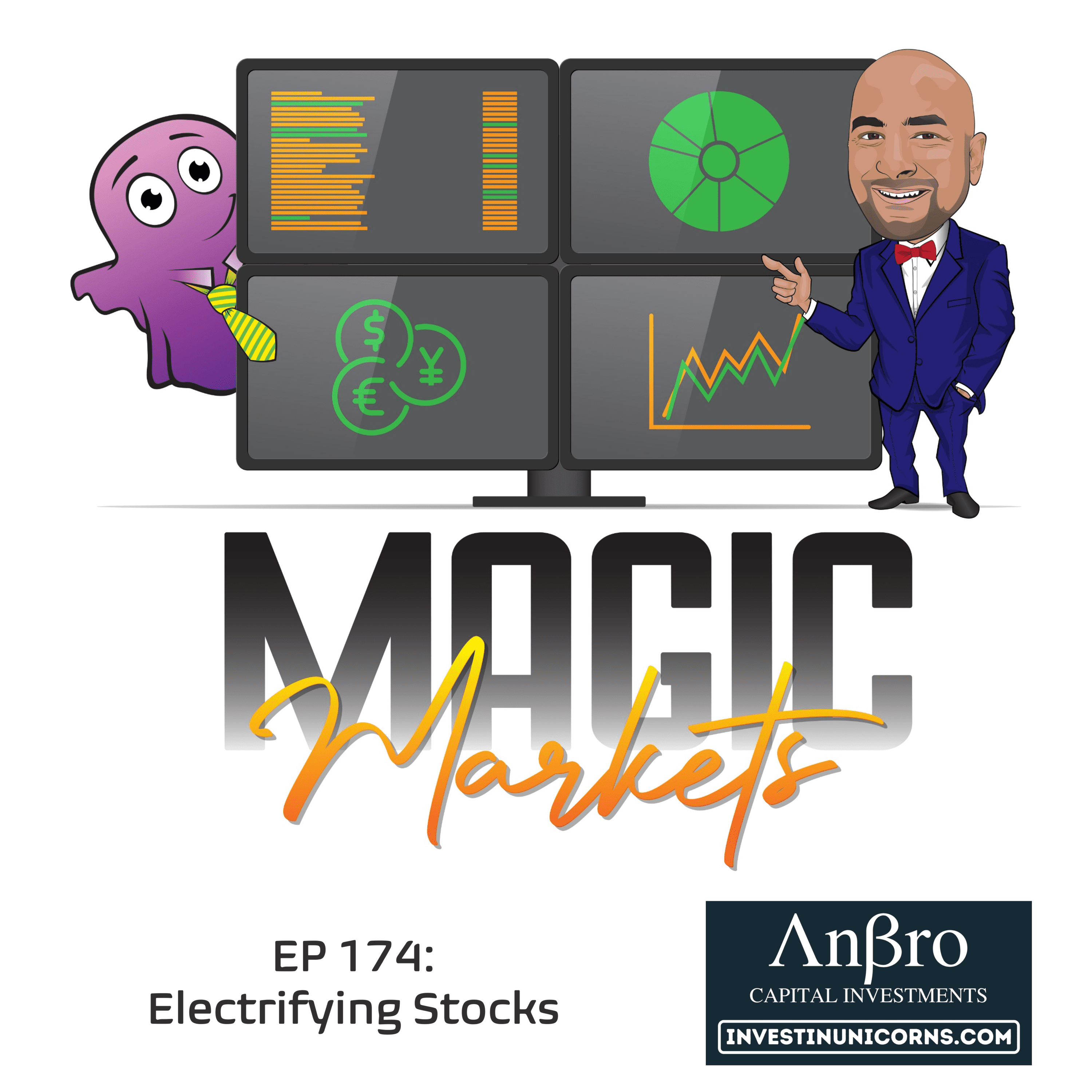 Magic Markets #174: Electrifying Stocks