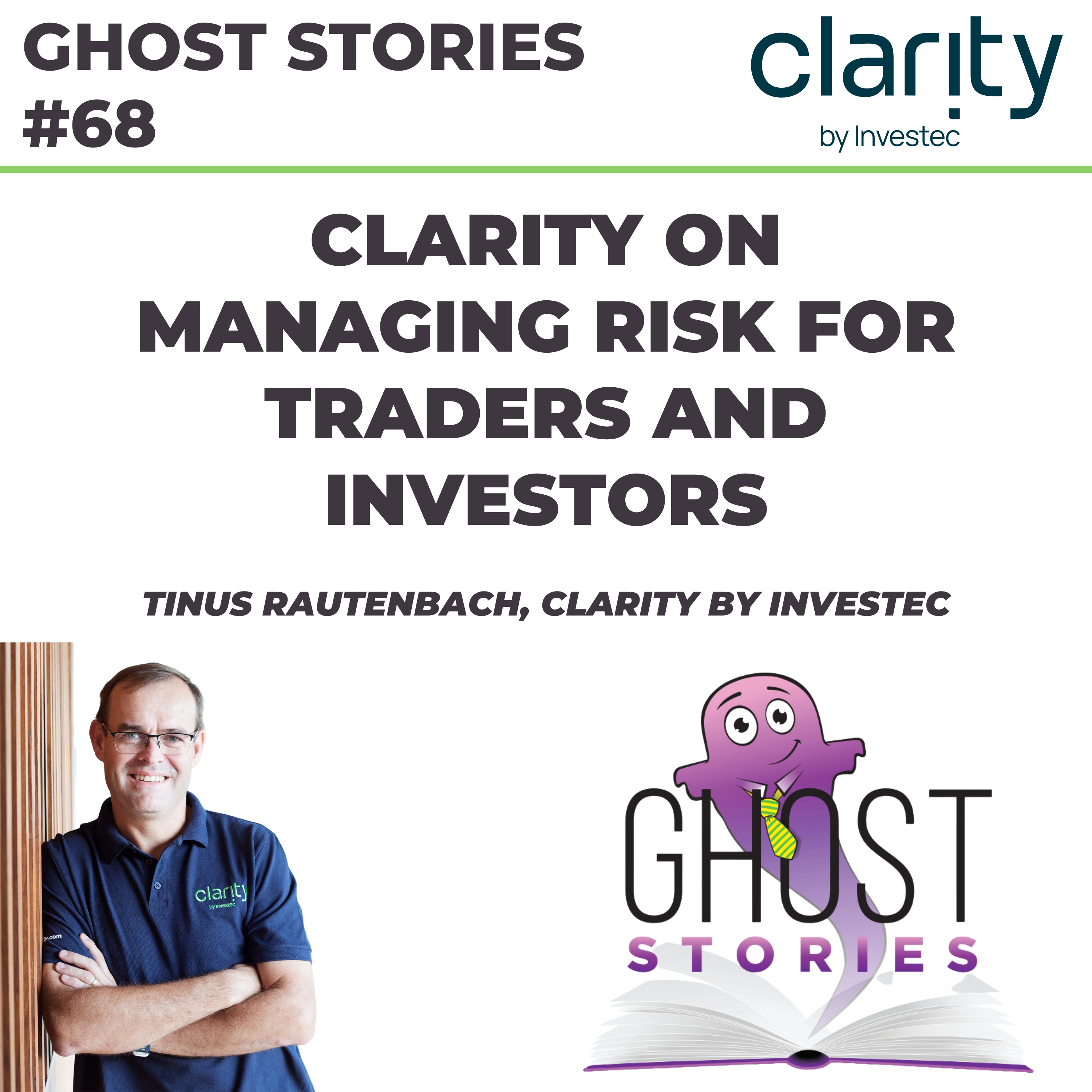 Ghost Stories #68: Clarity on managing risk for traders vs. investors