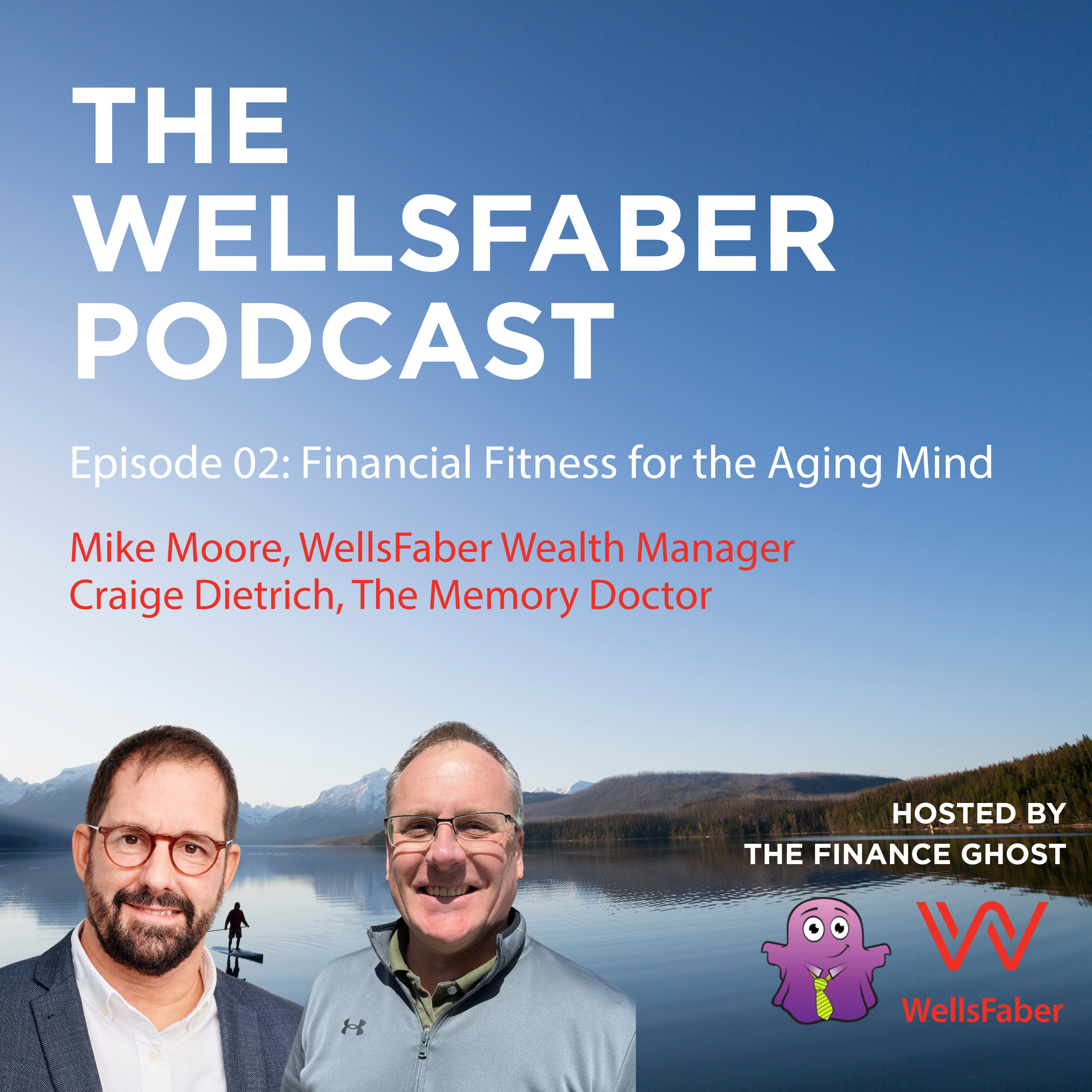 Episode 02: Financial Fitness for the Aging Mind