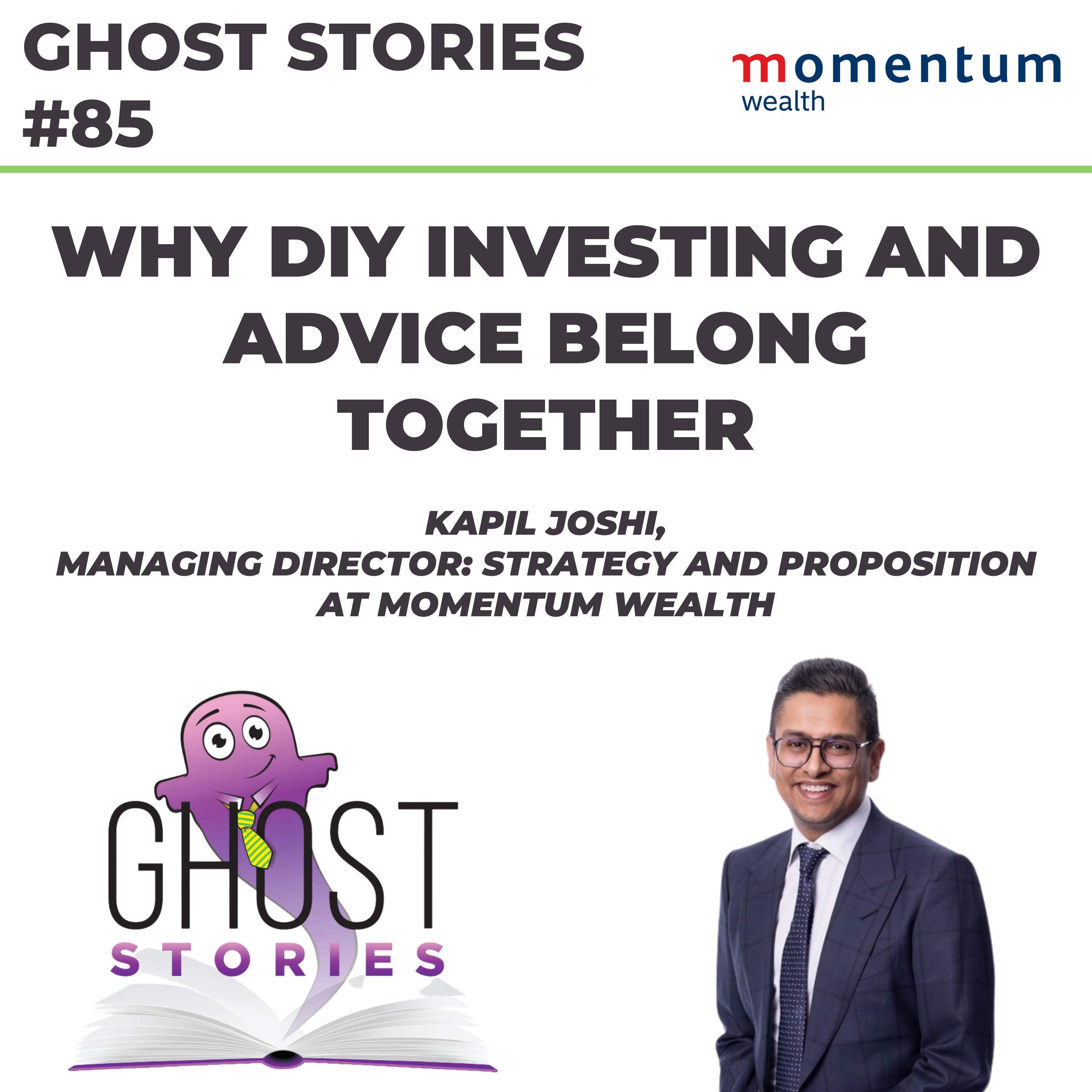 Ghost Stories #85: Why DIY investing and advice belong together