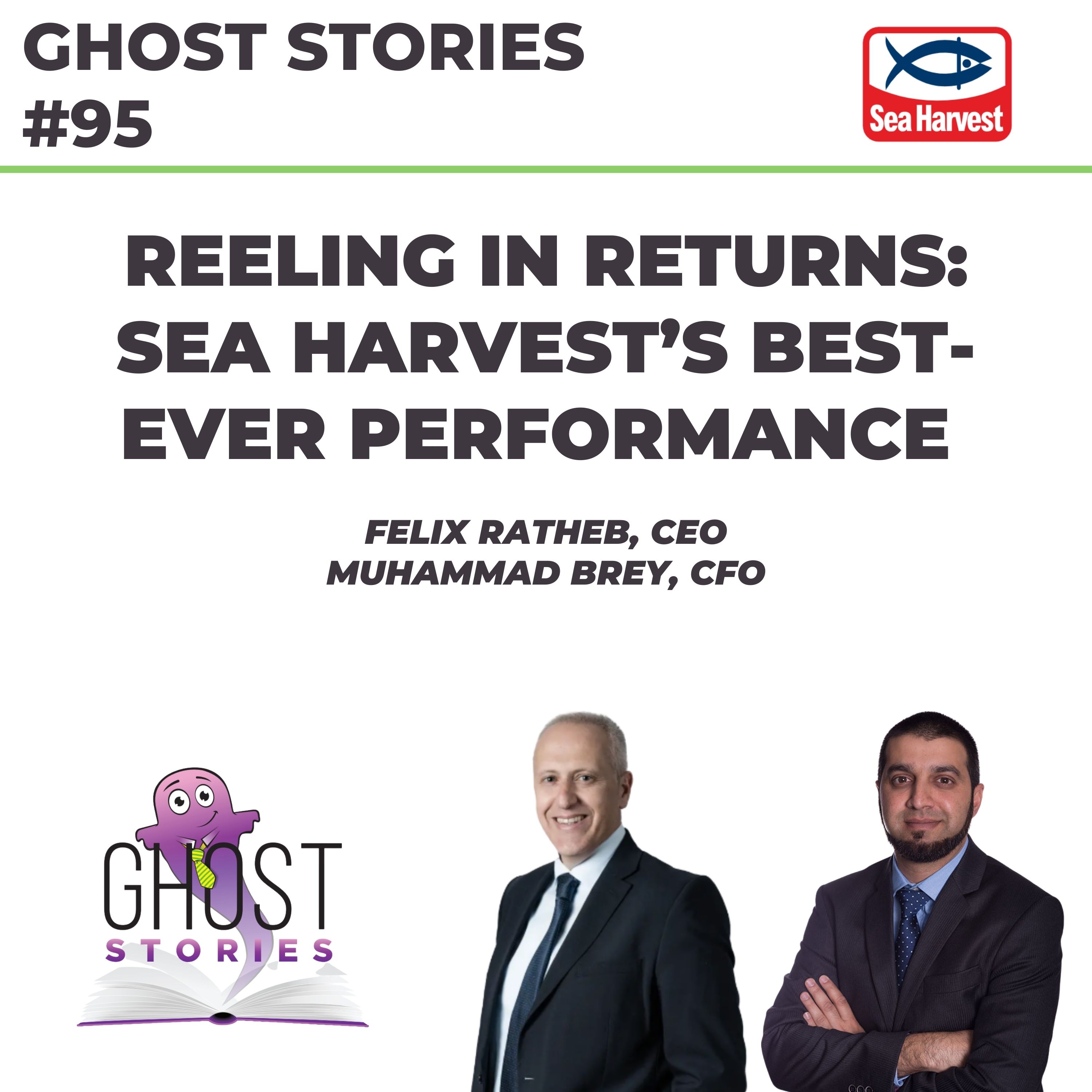 Ghost Stories #95: Reeling in returns: Sea Harvest's best-ever performance