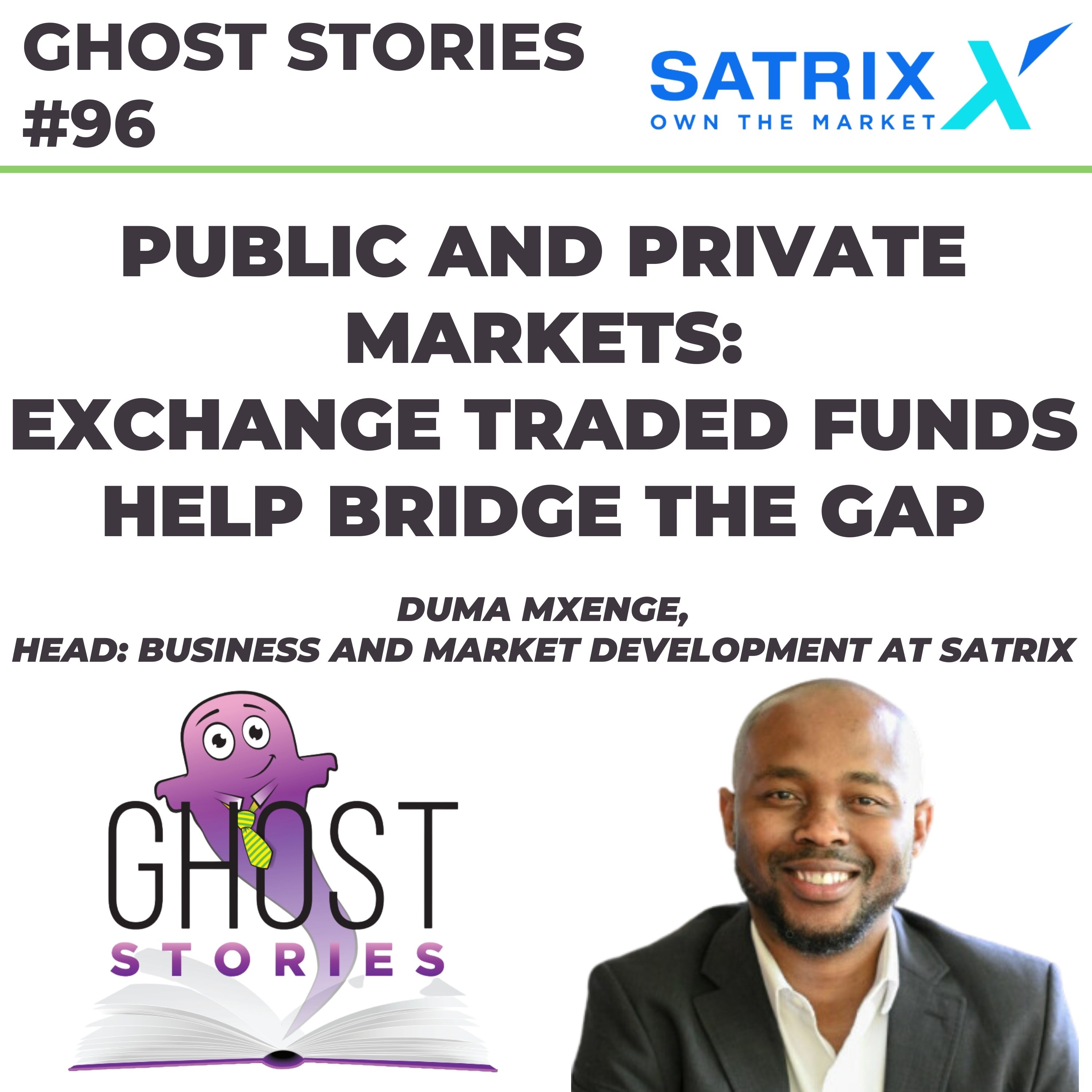 Ghost Stories #96: Public and private markets - ETFs help bridge the gap