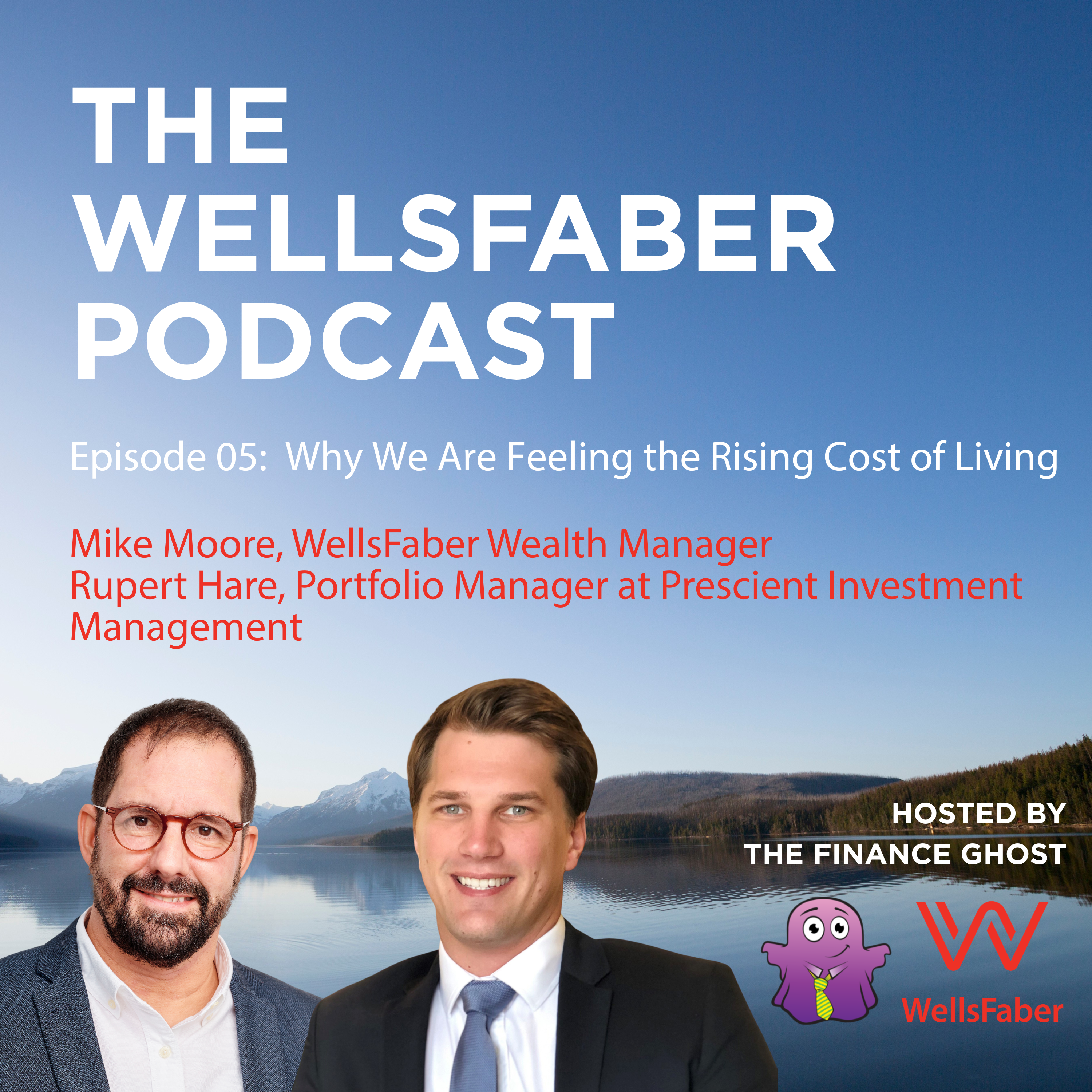 Episode 05: Why We Are Feeling the Rising Cost of Living