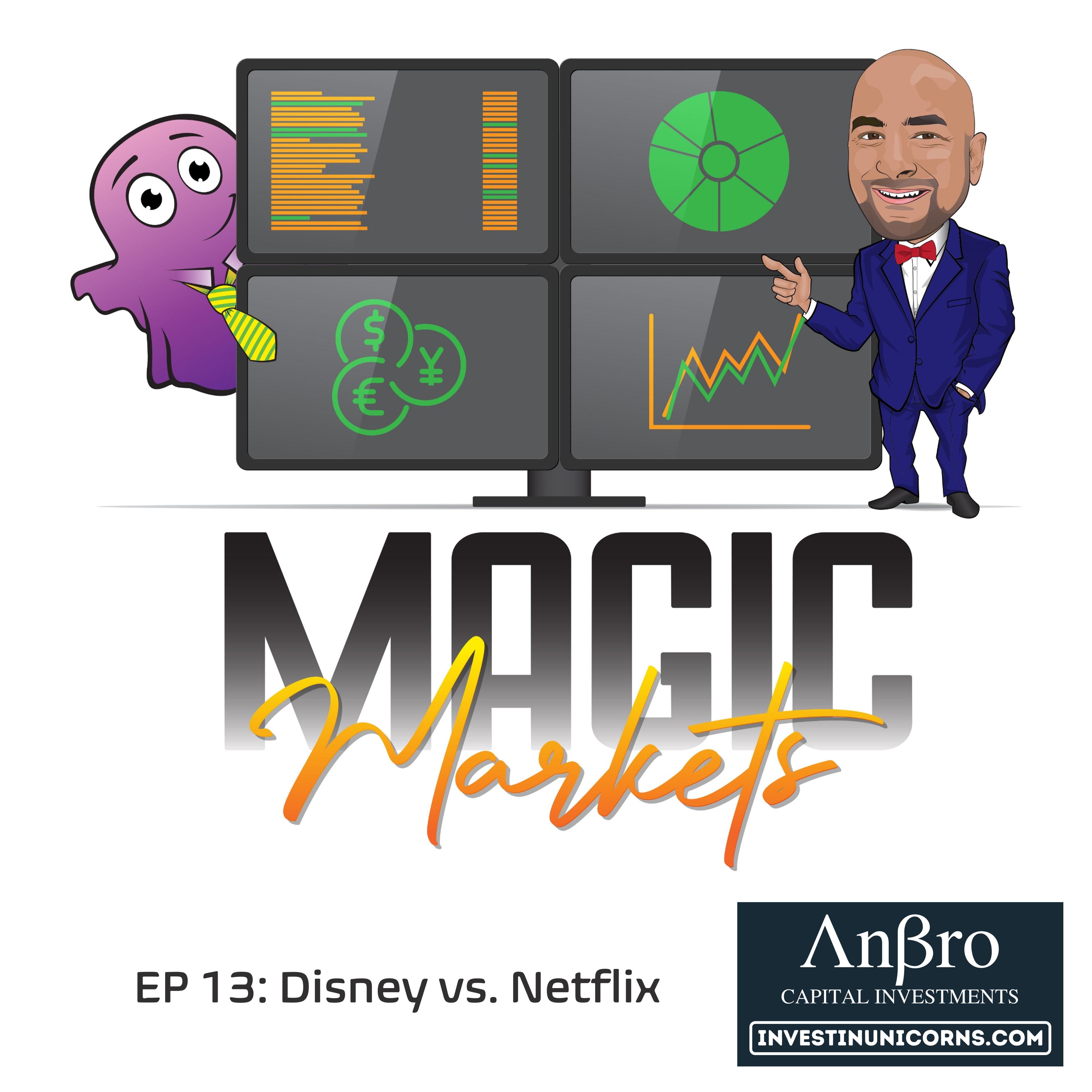 Magic Markets #13: Disney vs. Netflix