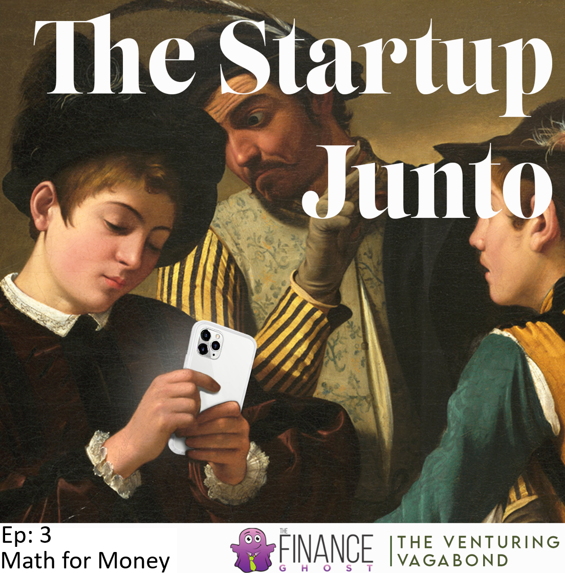The Startup Junto #3: Math for Money