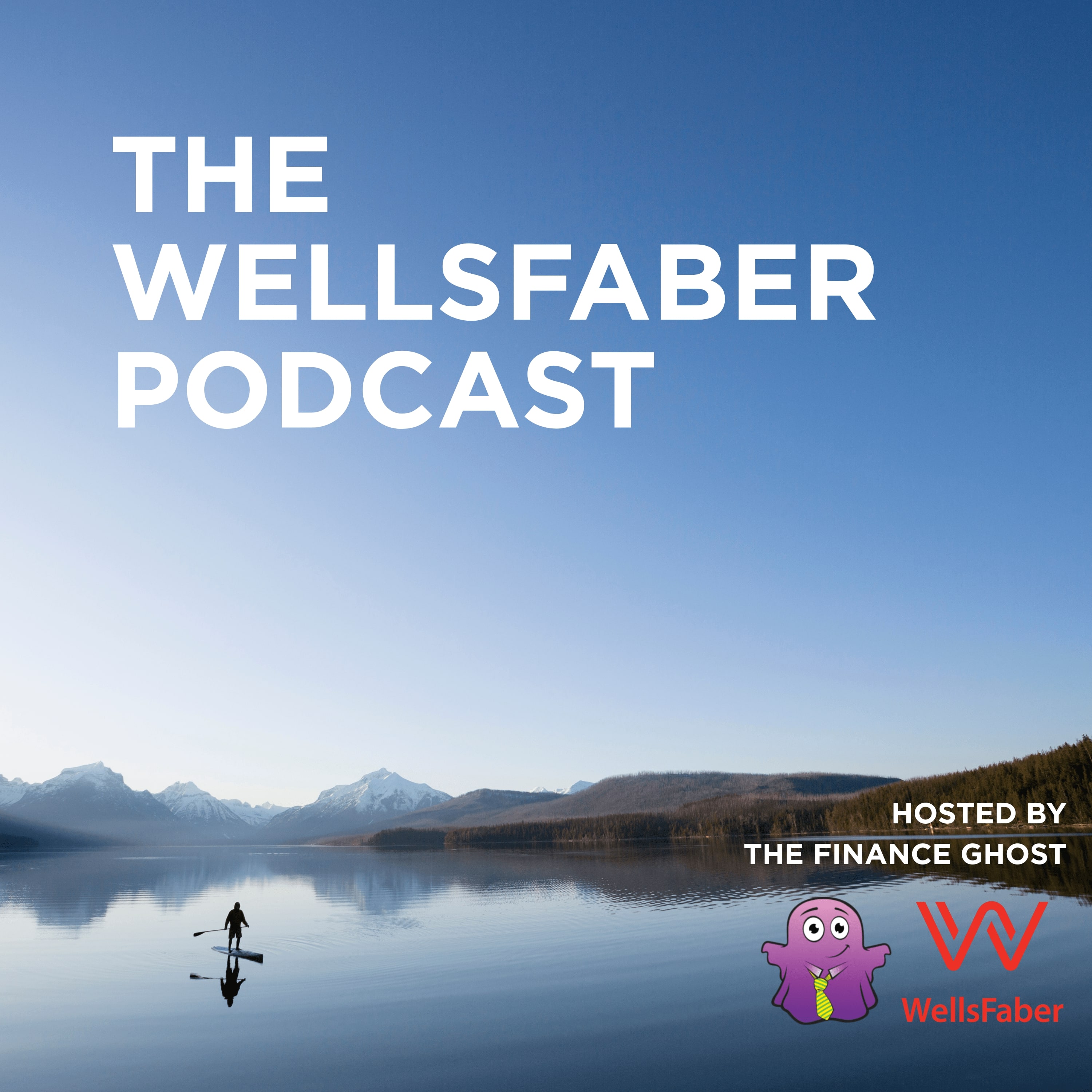 The WellsFaber Podcast