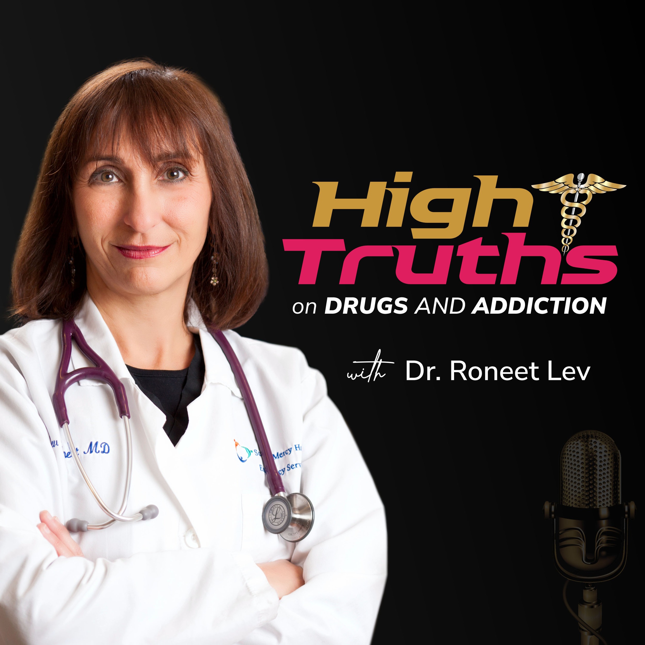 Episode #138 High Truths on Drugs and Addiction with Dr. Bob DuPont and Dr. Caroline DuPont on Once Choice