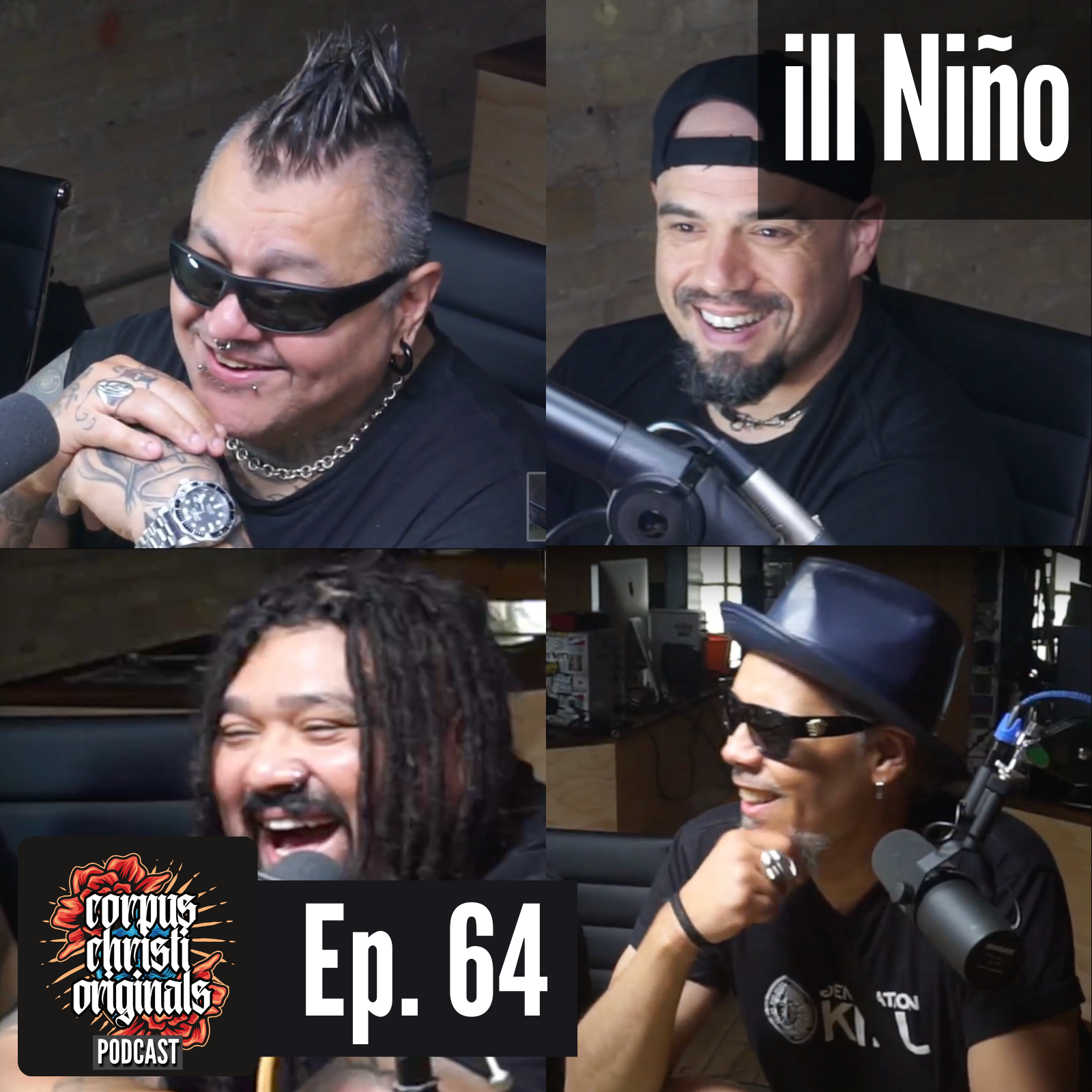 #64 | ill Niño [Dave, Laz, Rizzo, Miggy]