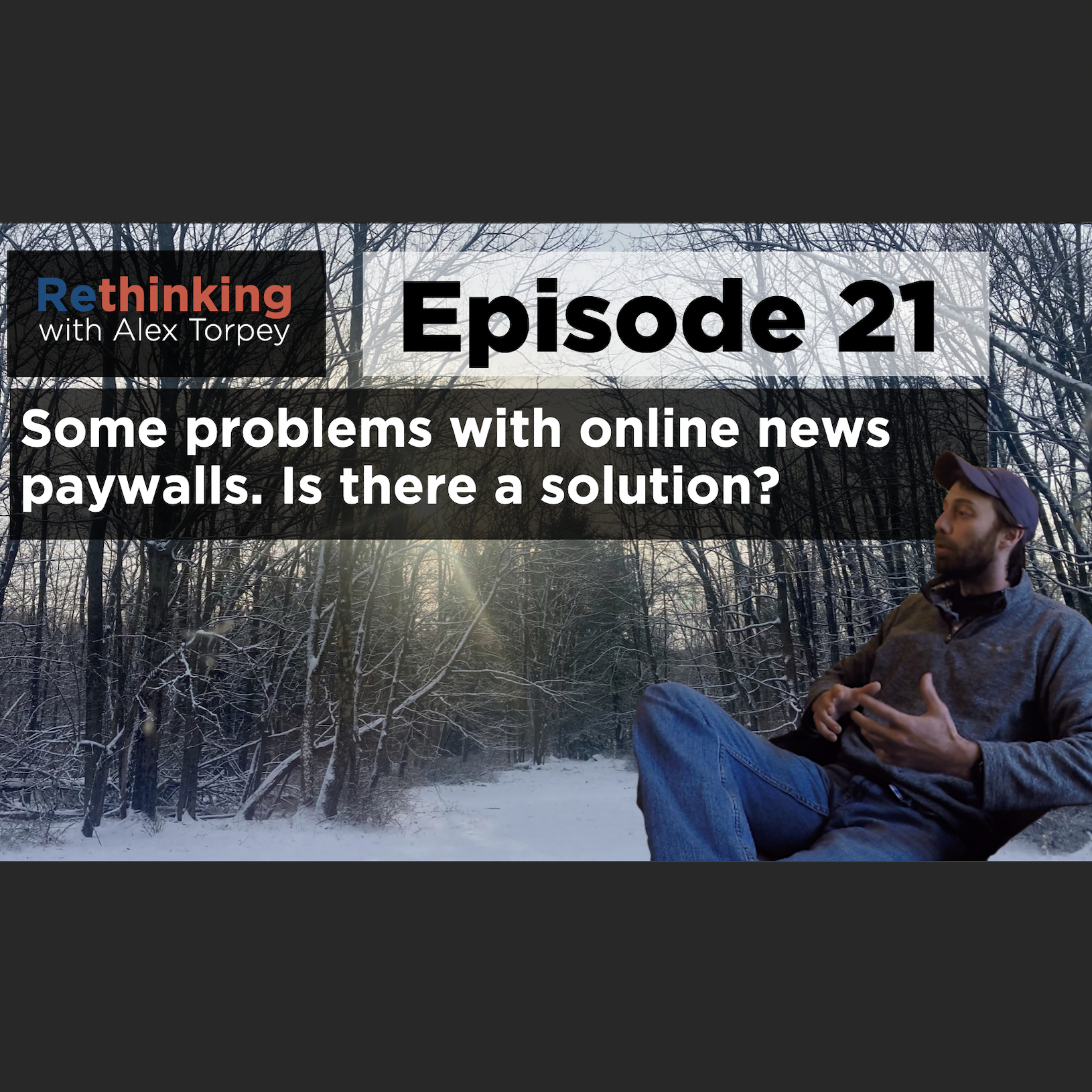 Ep 21: What's the deal with online news paywalls?