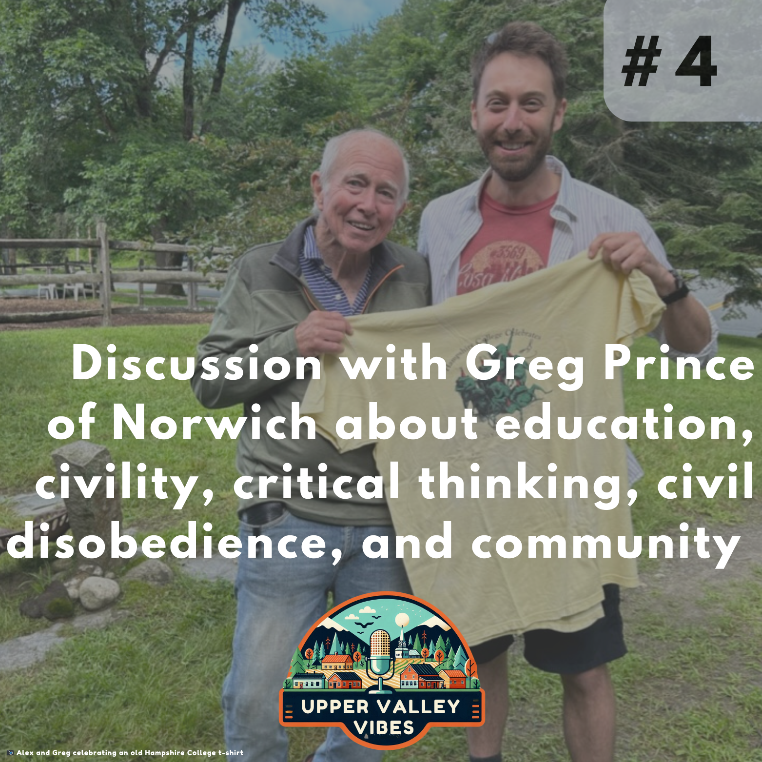 Ep 4: Discussion with Greg Prince of Norwich about education, youth, civility, critical thinking, and community