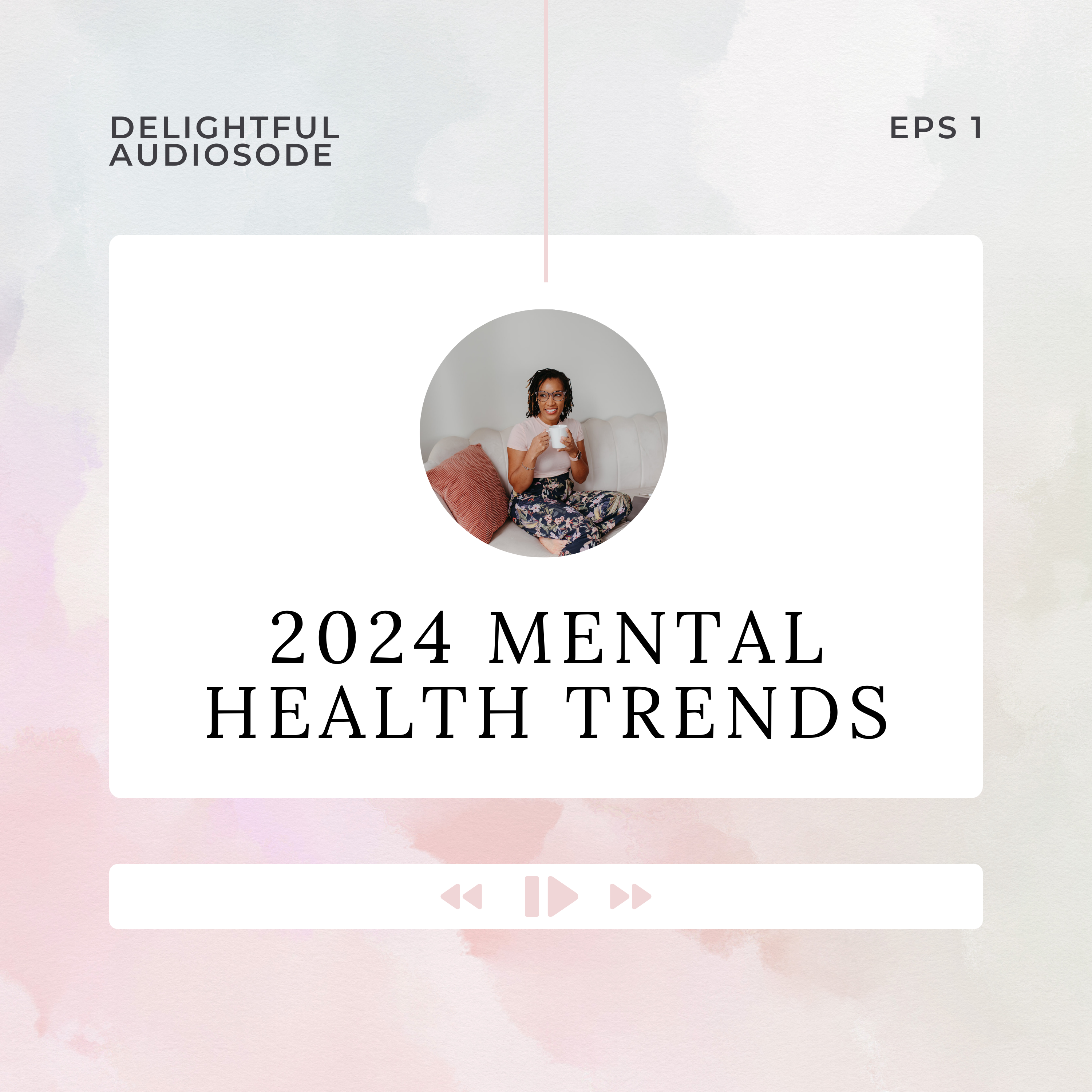 Mental Health Trends in 2024