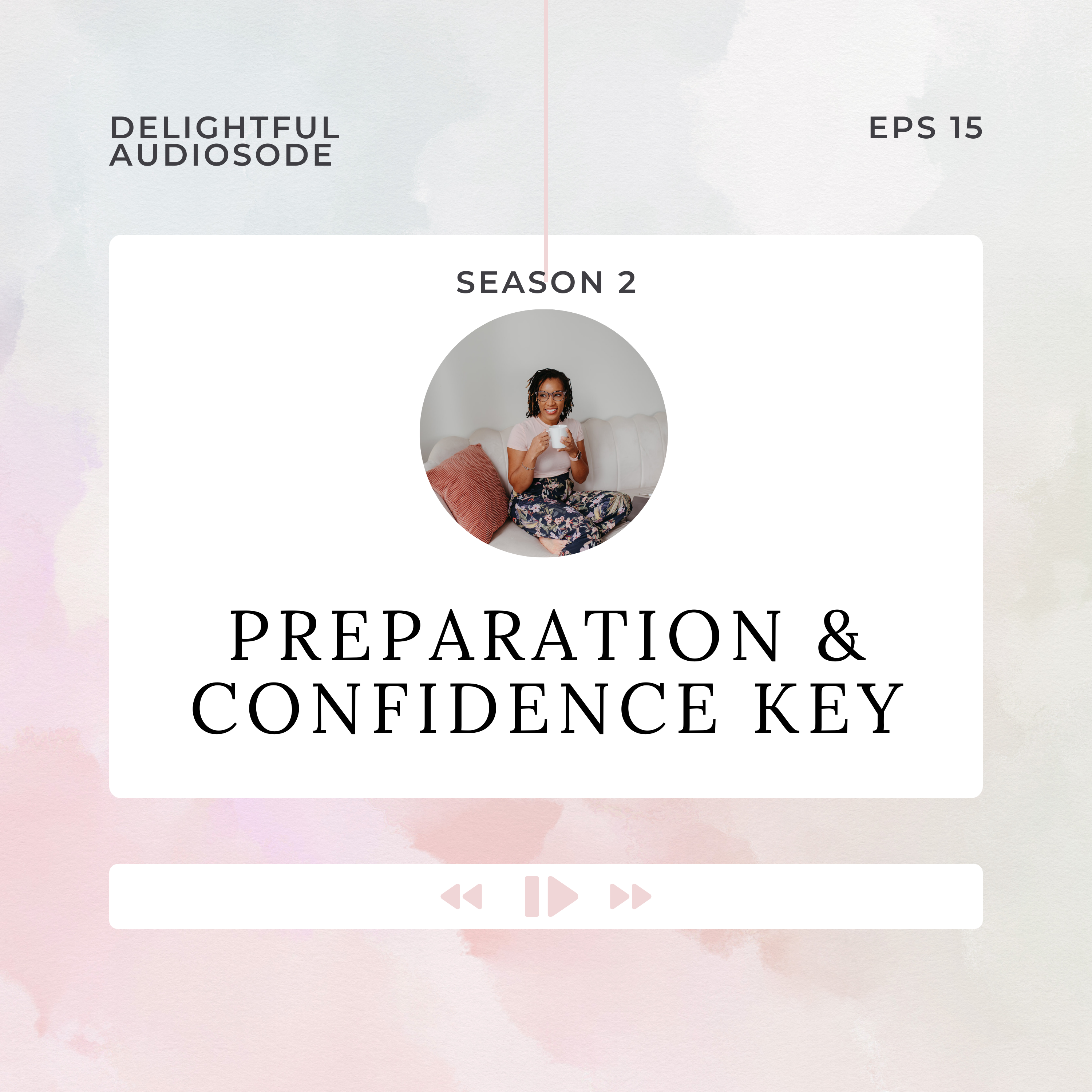 Why Preparation Is the Key to Confidence