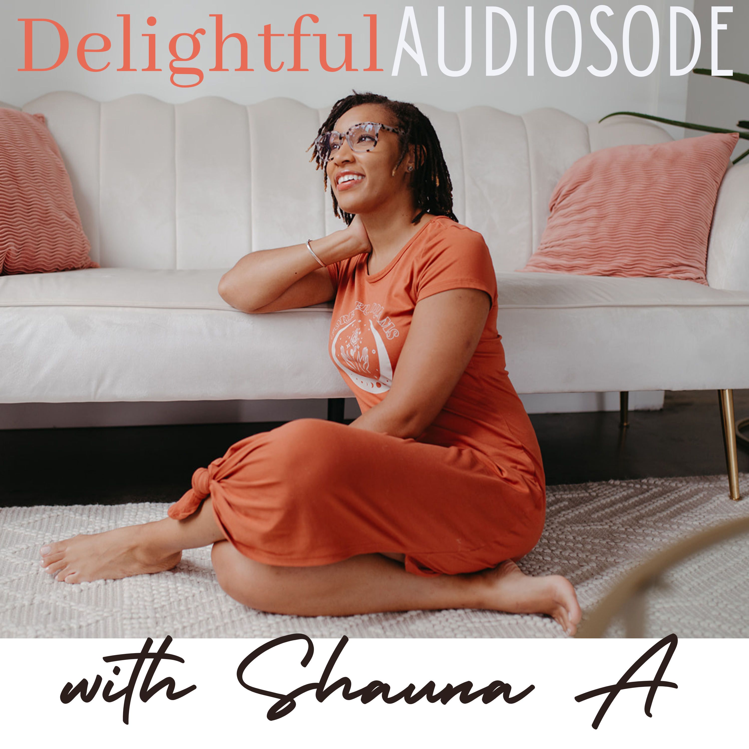 Delightful Audiosodes