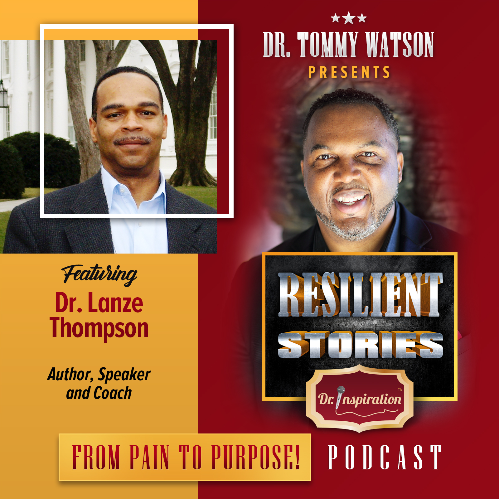 Resilient Stories with Dr. Lanze Thompson