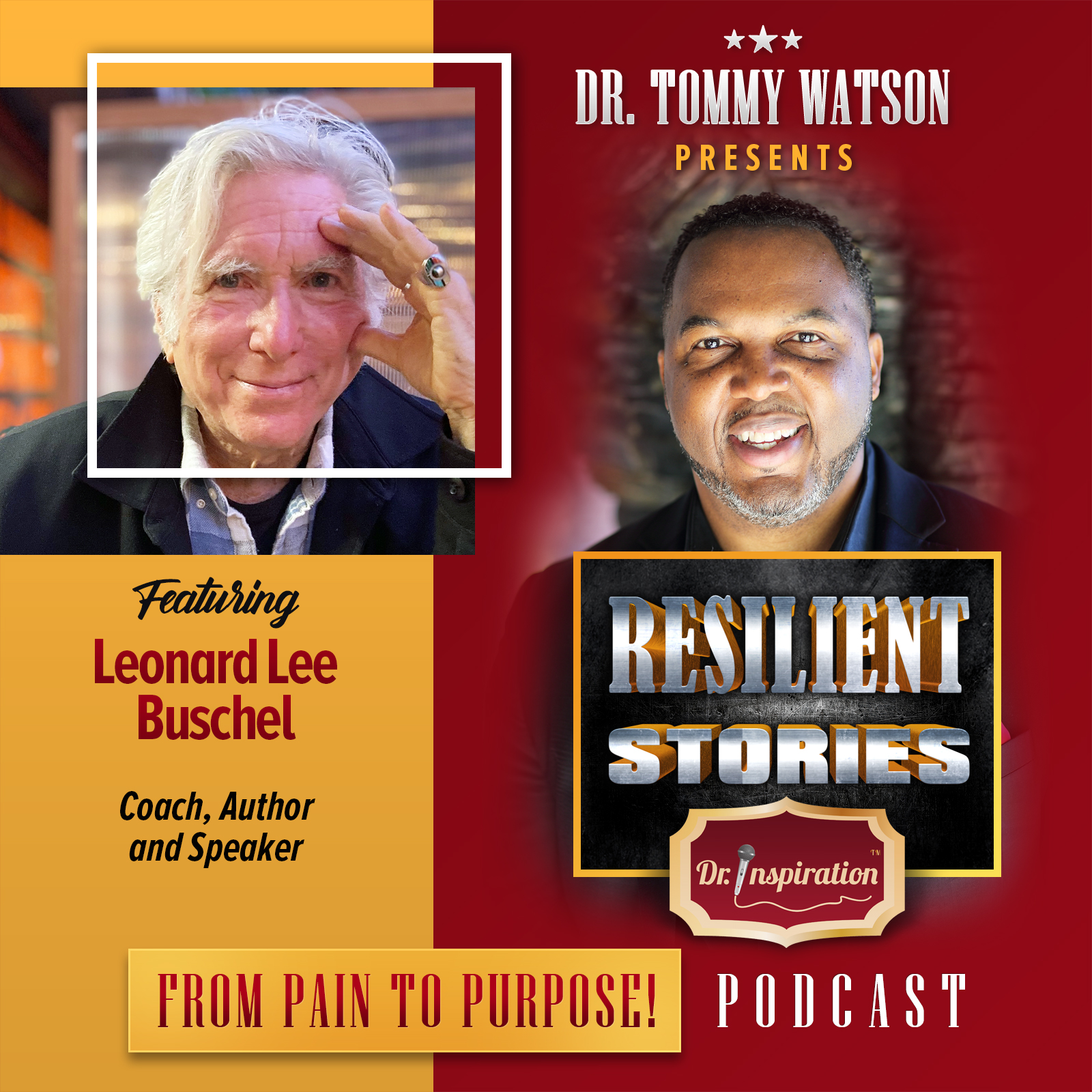 Resilient Stories with Leonard Lee Buschel