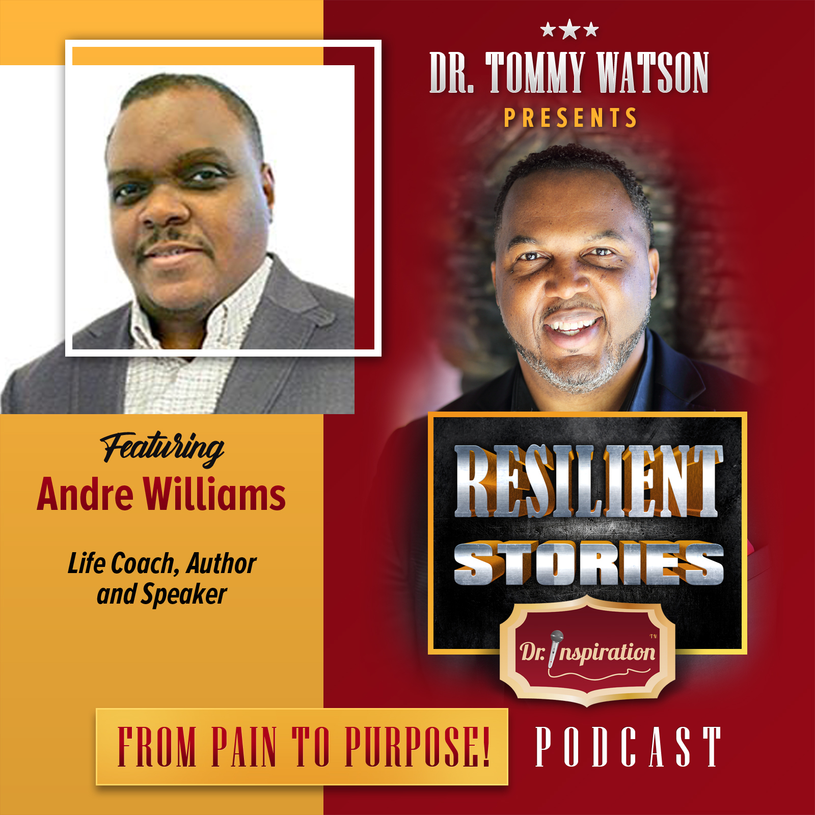 Resilient Stories with Andre Williams