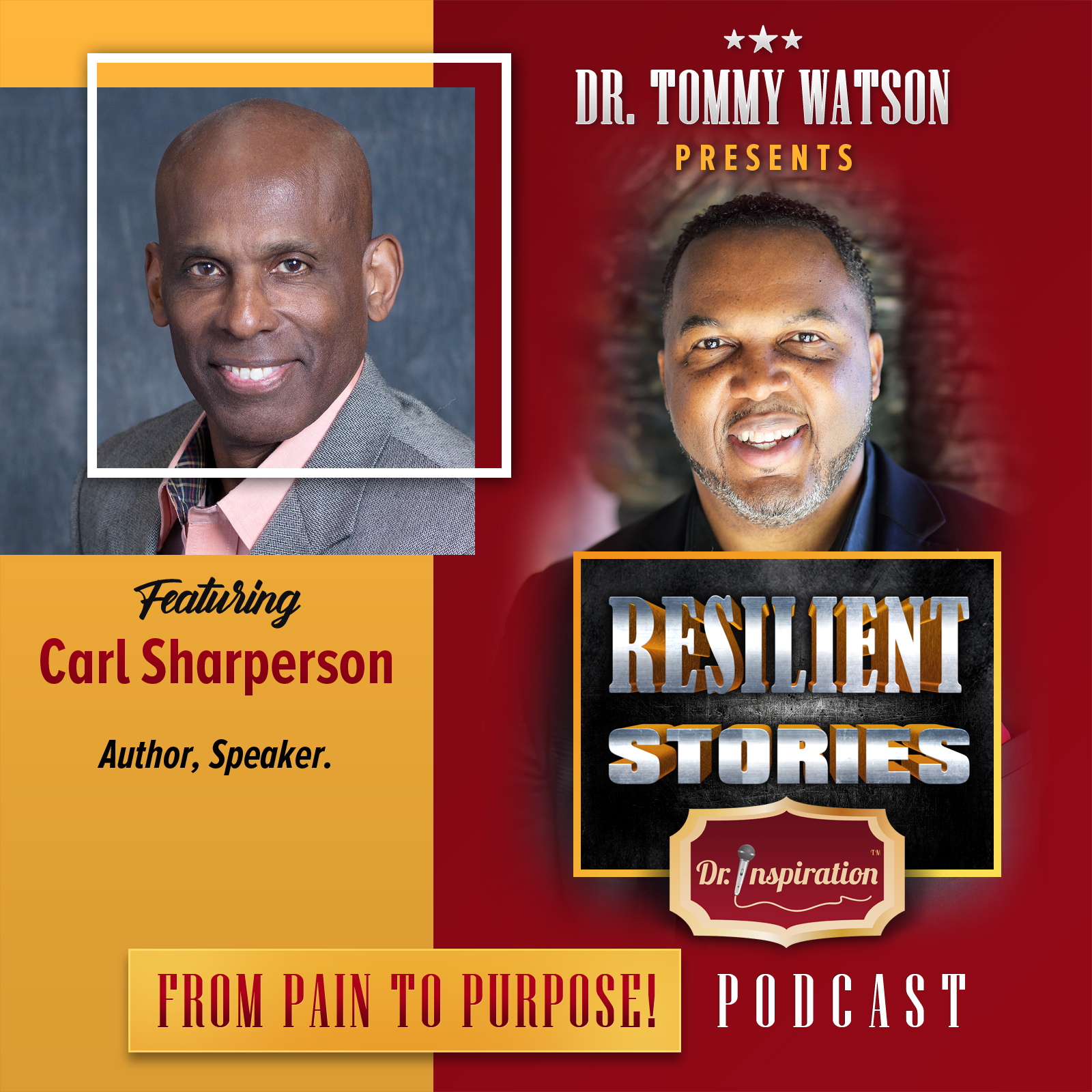 Resilient Stories with Carl Sharperson