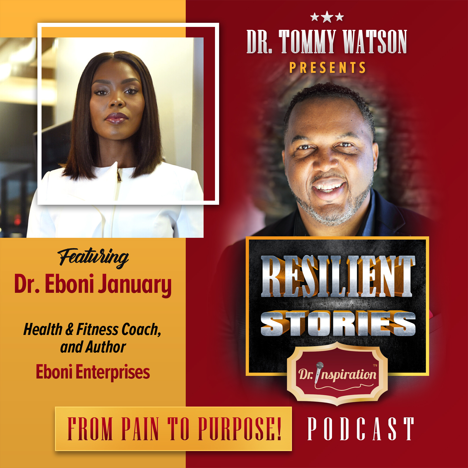 Resilient Stories with Dr. Eboni January