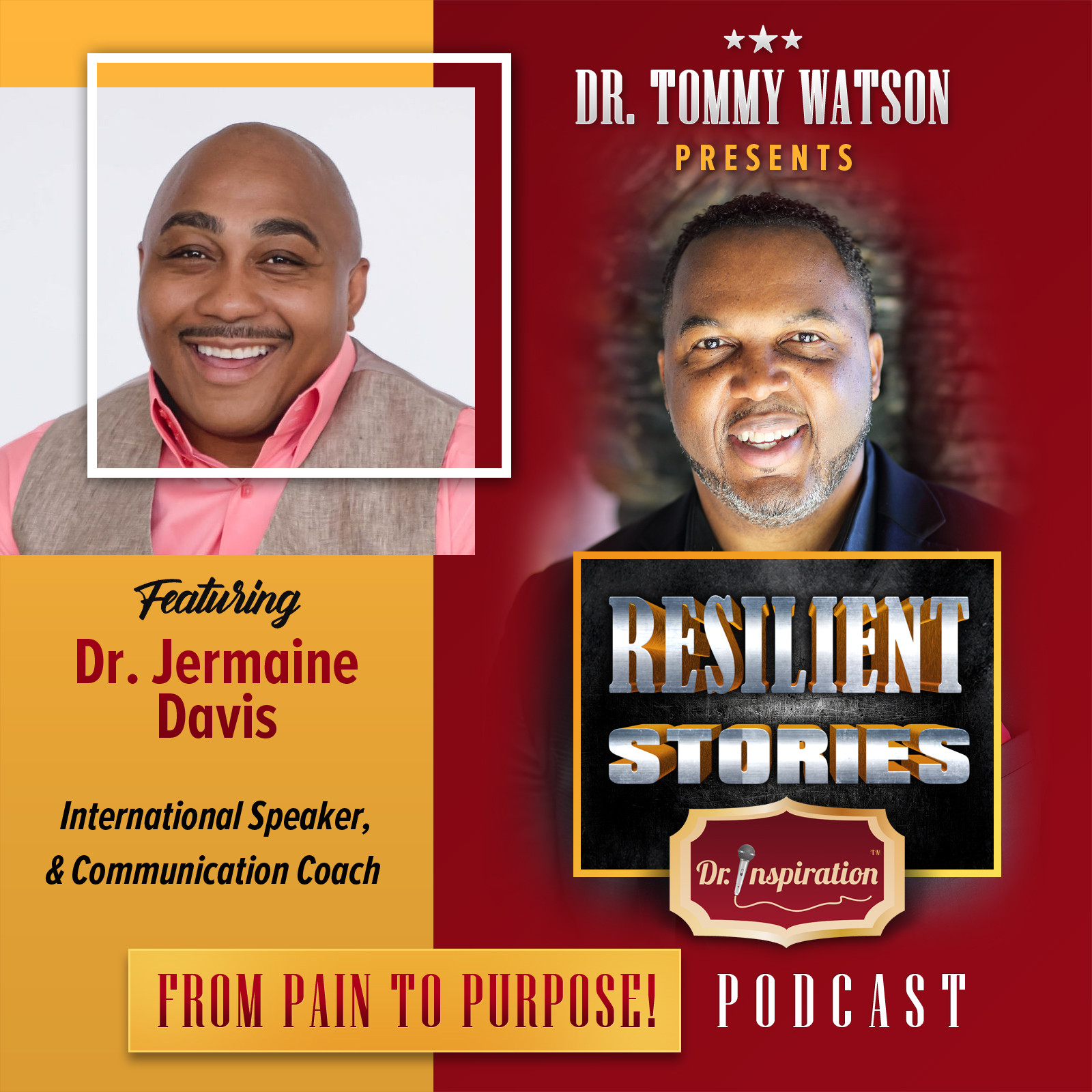 Resilient Stories with Dr. Jermaine Davis