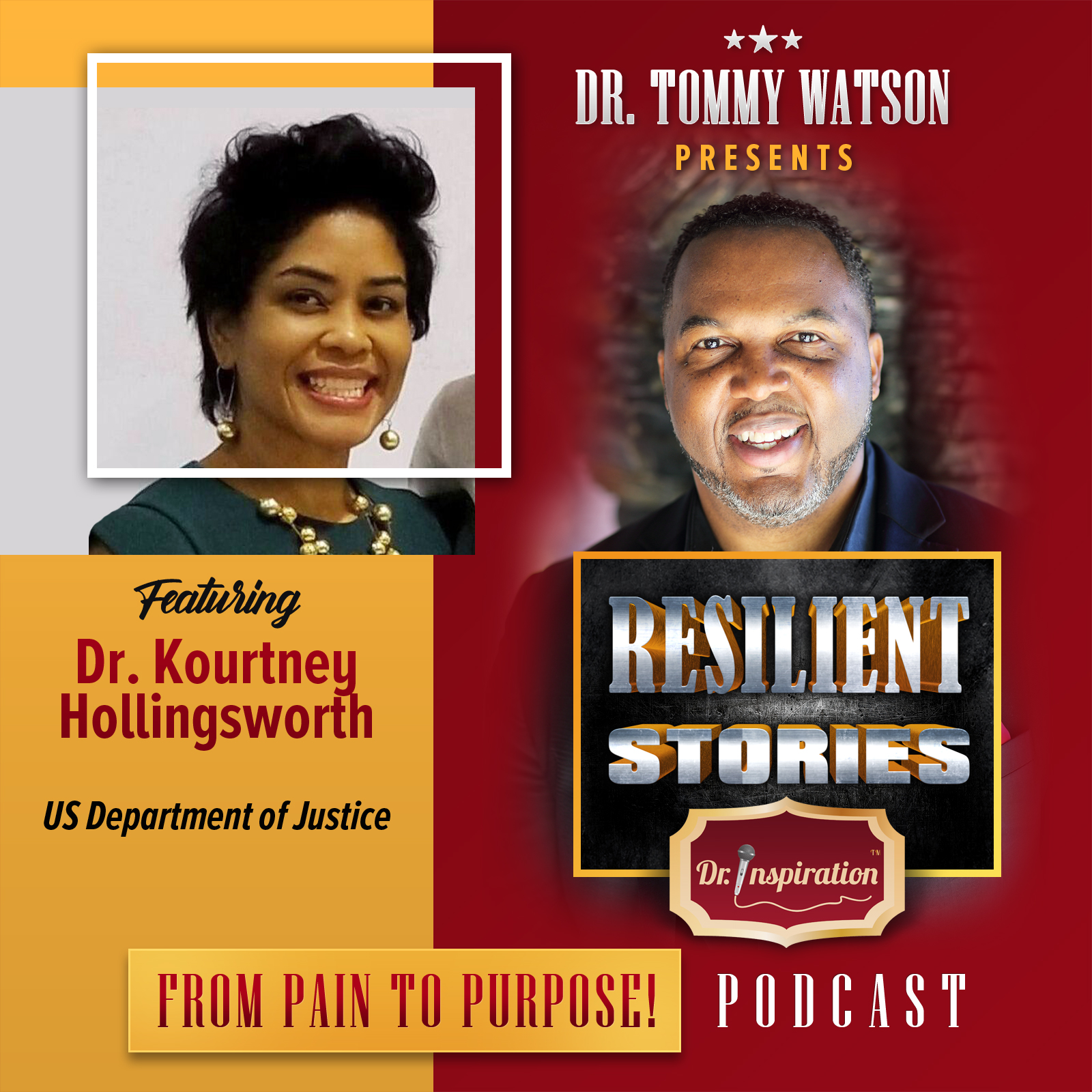 Resilient Stories with Dr. Kourtney Hollingsworth