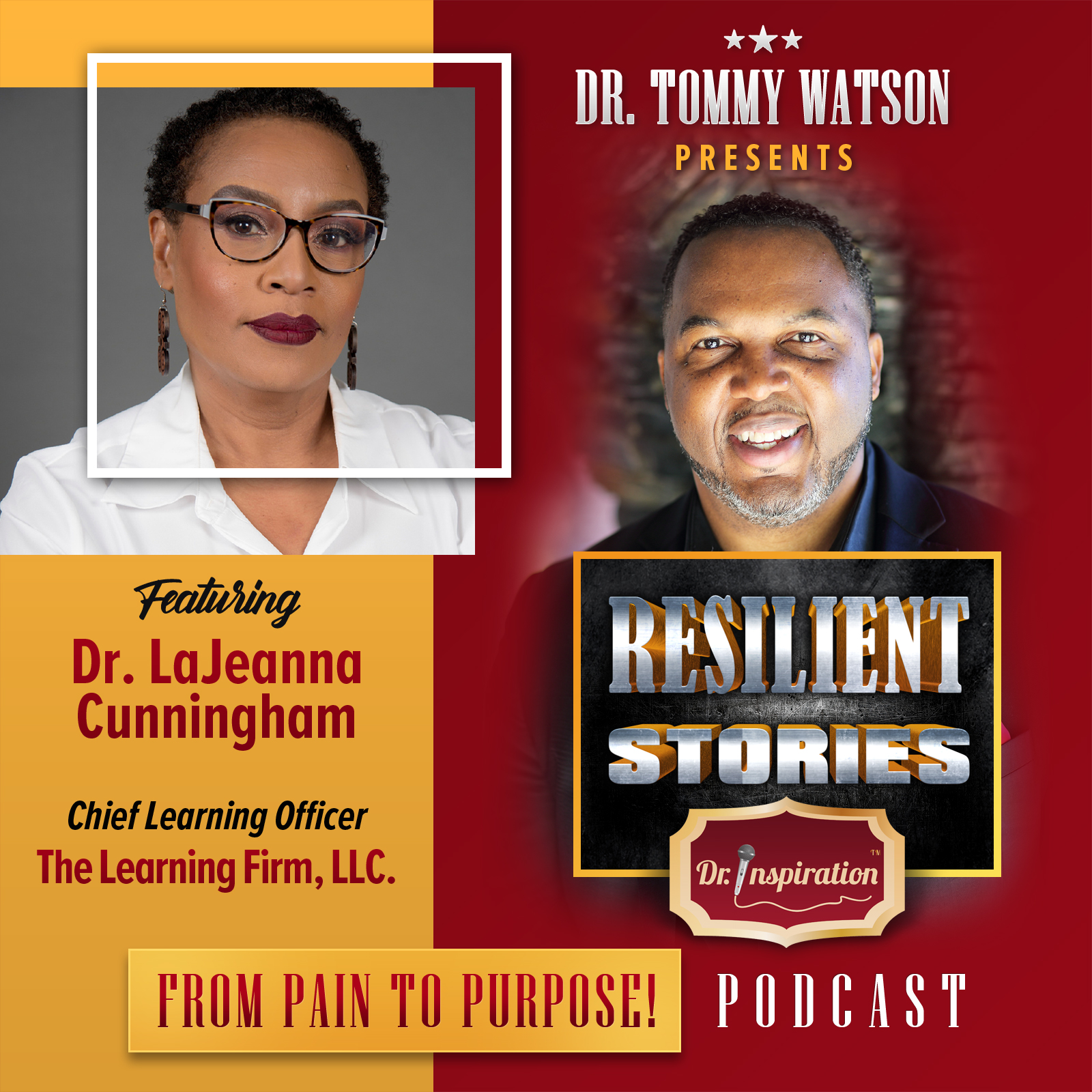 Resilient Stories with Dr. LaJeanna Cunningham