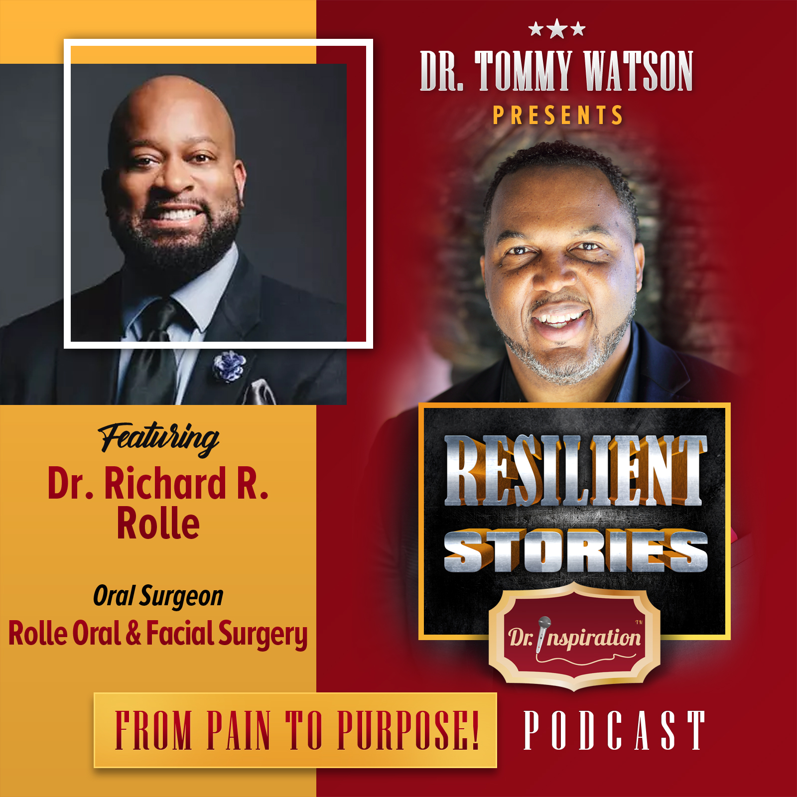 Resilient Stories interview with Dr. Richard Rolle Jr.